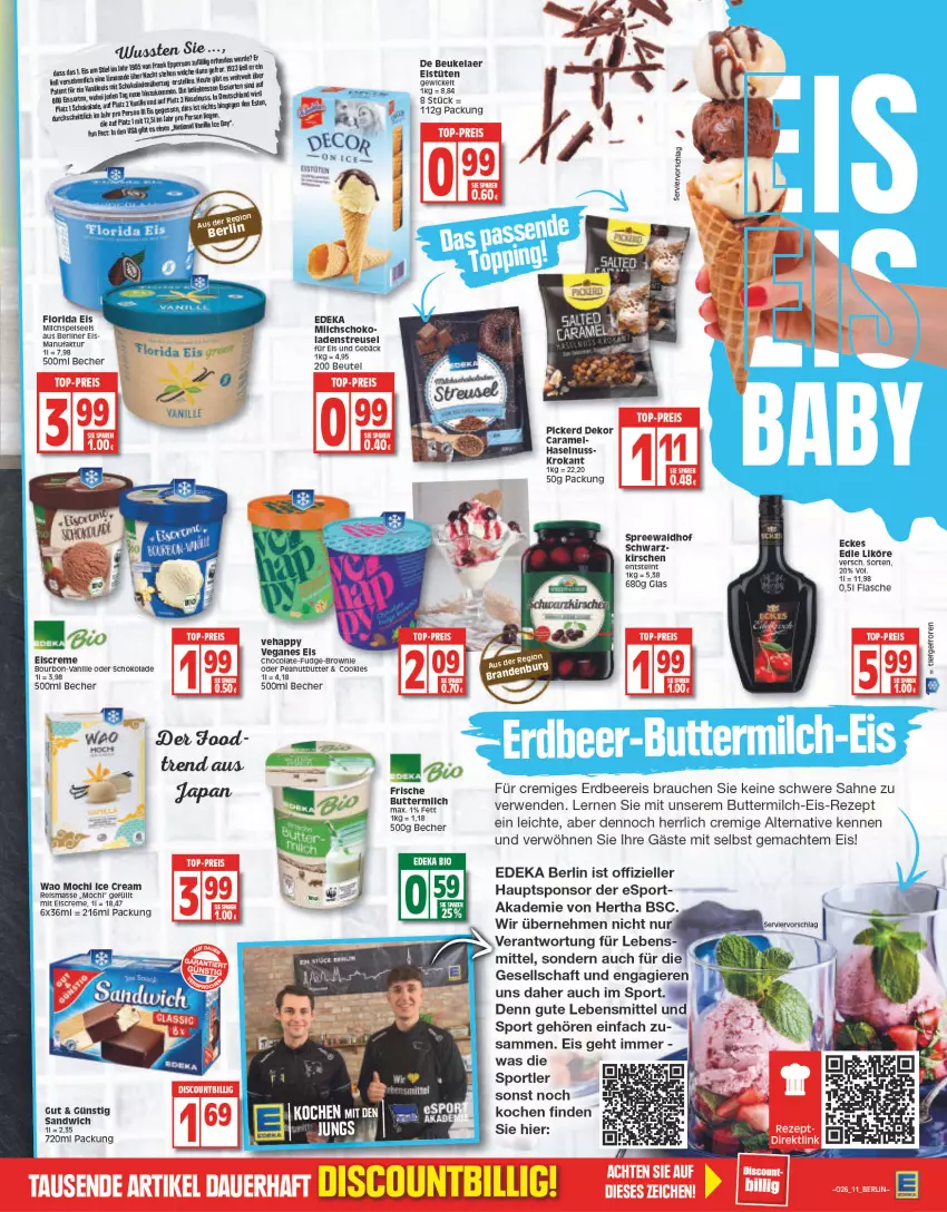 Aktueller Prospekt Edeka - Angebote der Woche - von 27.06 bis 02.07.2022 - strona 11 - produkty: Becher, beere, berliner, beutel, bourbon, butter, buttermilch, caramel, cola, creme, de beukelaer, deka, eis, eiscreme, Eistüten, elle, erdbeere, flasche, haselnuss, kirsch, kirsche, kirschen, lebensmittel, likör, mac, milch, Mochi, nuss, Rauch, reis, rel, rezept, rwe, sahne, sandwich, schoko, schokolade, Sport, spreewaldhof, tee, Ti, Tüte, WICK