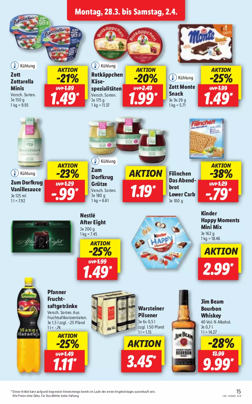 Aktueller Prospekt Lidl - Aktionsprospekt - von 28.03 bis 02.04.2022 - strona 15 - produkty: after eight, alkohol, angebot, bourbon, bourbon whiskey, brot, eis, frucht, fruchtsaft, getränk, getränke, grütze, jim beam, Käse, Kinder, monte, nestlé, pfanne, Pfanner, pils, pilsener, reis, rel, rotkäppchen, saft, sauce, snack, Spezi, steiner, Ti, vanille, Vanillesauce, warsteiner, whiskey, zott, Zott Monte, zottarella, zottarella minis, ZTE, Zum Dorfkrug