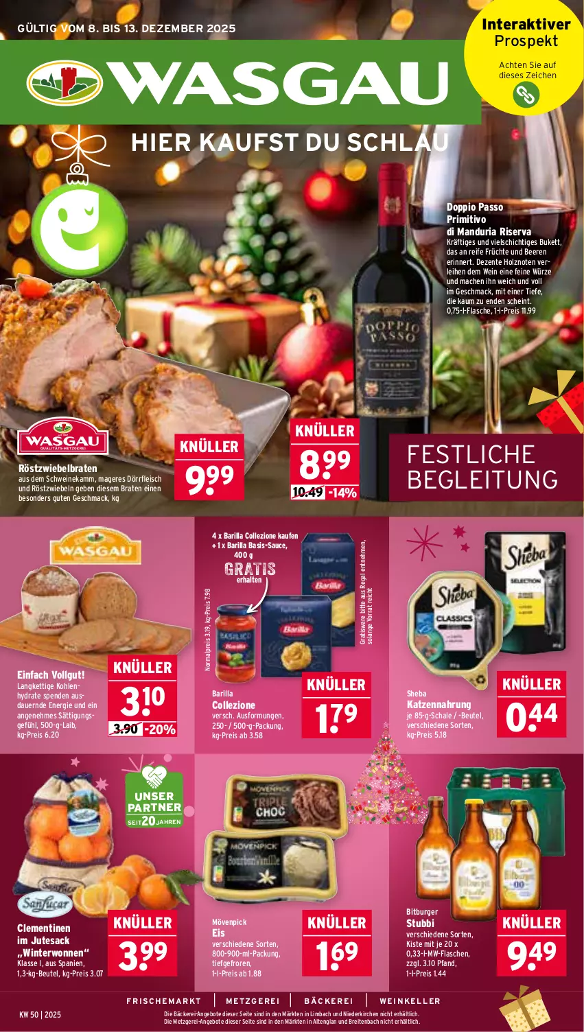 Aktueller Prospekt Wasgau - von 08.12 bis 13.12.2025 - strona 1 - produkty: angebot, angebote, auer, barilla, beere, beeren, beutel, bitburger, braten, Brei, burger, clementinen, doppio passo, eis, elle, ente, flasche, fleisch, früchte, Holz, katzennahrung, LG, mac, mövenpick, mövenpick eis, mw-flasche, passo, primitivo, regal, reis, Ria, riserva, röstzwiebeln, sac, sauce, Schal, Schale, schwein, schweine, sheba, tesa, Ti, wein, weine, zwiebel, zwiebeln