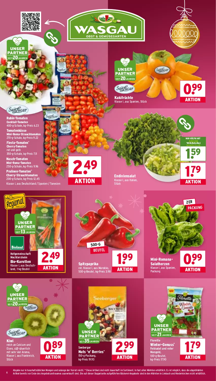 Aktueller Prospekt Wasgau - von 08.12 bis 13.12.2025 - strona 6 - produkty: angebot, angebote, auer, Berger, beutel, bio, bio-karotten, Calcium, cocktail, eis, feldsalat, florette, früchte, Kaki, karotten, kiwi, mango, nuss, paprika, paprika rot, pralinen, Rauch, reis, Romanasalat, Rubin, salat, salatherzen, Schal, Schale, seeberger, Spitzpaprika, strauchtomaten, Ti, tomate, tomaten