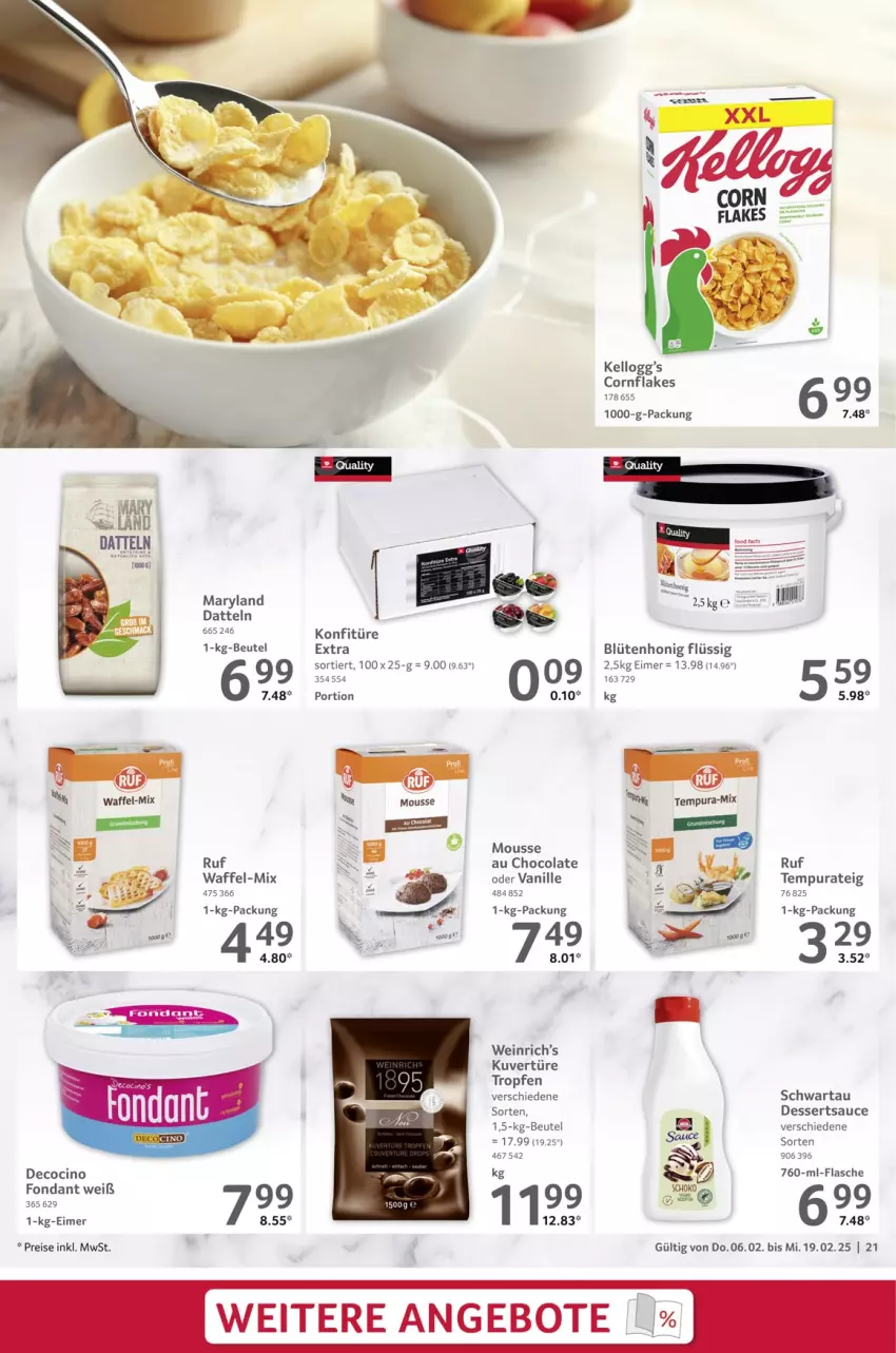 Aktueller Prospekt Selgros - Gastronomie - von 06.02 bis 19.02.2025 - strona 21 - produkty: angebot, angebote, beutel, Blüte, blütenhonig, cin, cola, Datteln, dessert, desserts, dessertsauce, eimer, eis, flakes, honig, konfitüre, konfitüre extra, mousse, reis, sauce, schoko, Schwartau, Ti, vanille, wein, Yo