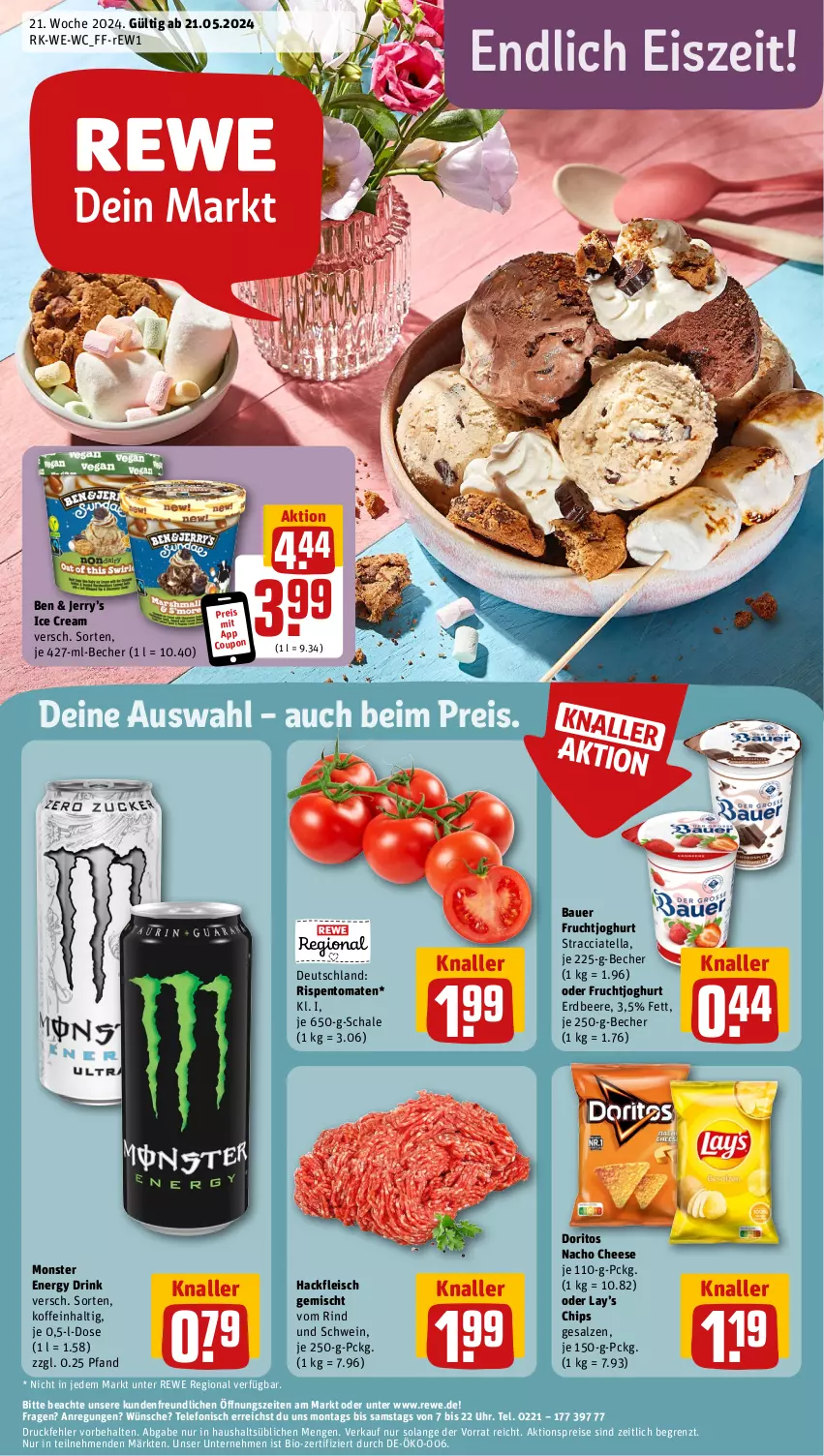 Aktueller Prospekt Rewe - Prospekte - von 21.05 bis 25.05.2024 - strona 1 - produkty: ACC, aktionspreis, auer, Bau, Bauer, Becher, beere, bio, chips, coupon, Doritos, drink, eis, energy drink, erdbeere, fleisch, frucht, fruchtjoghurt, hackfleisch, hackfleisch gemischt, joghur, joghurt, monster, Monster Energy, nacho, nacho cheese, reis, rind, rispentomaten, salz, Schal, Schale, schwein, telefon, Ti, tomate, tomaten, uhr, wein