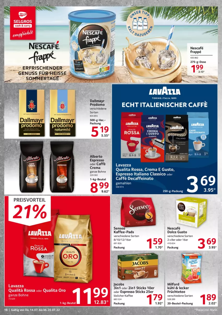 Aktueller Prospekt Selgros - Food - von 14.07 bis 20.07.2022 - strona 18 - produkty: beutel, caffe, classico, dallmayr, dallmayr prodomo, dolce gusto, eis, espresso, früchte, Früchtetee, jacobs, kaffee, kaffee-pads, löslicher kaffee, milford, nescafe, oder espresso, preisvorteil, prodomo, reis, senseo, tee, Ti