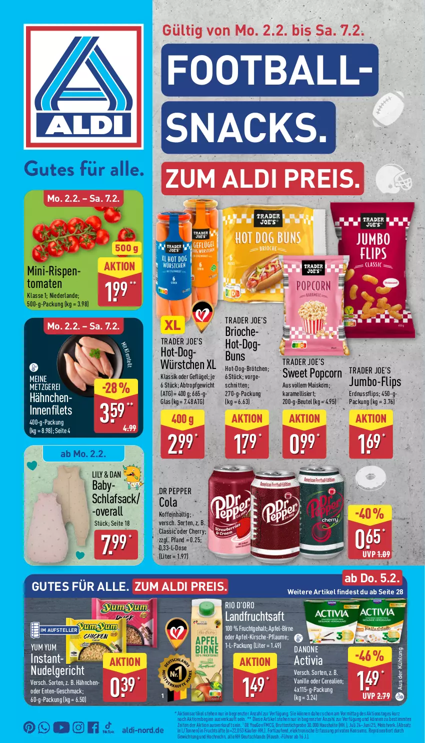 Aktueller Prospekt Aldi Nord - Von Montag - von 02.02 bis 07.02.2026 - strona 1 - produkty: activia, aldi, apfel, ball, beutel, brötchen, brut, cerealien, cola, danone, eis, Elektro, elle, ente, erdnuss, filet, filets, frucht, fruchtsaft, fruchtsäfte, Geflügel, gin, HP, jumbo, karamell, kirsch, kirsche, korn, Laufen, LG, mac, mais, mini-rispentomaten, nudel, Nudelgericht, nuss, Overall, pflaume, popcorn, reis, rispentomaten, sac, saft, säfte, schlafsack, schnitten, snack, snacks, teller, Ti, tomate, tomaten, vanille, würstchen, Yo, Yum Yum, ZTE
