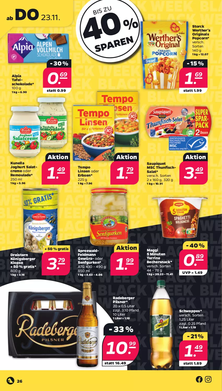 Aktueller Prospekt Netto - Woche 47 - von 20.11 bis 25.11.2023 - strona 26 - produkty: alpia, Becher, Berger, black week, creme, dreistern, eis, erbsen, fisch, gewürz, gin, gurke, gurken, joghur, joghurt, Königsberger Klopse, lack, linsen, maggi, pils, pilsner, popcorn, radeberger, radeberger pilsner, reis, remoulade, salat, salatcreme, saupiquet, schoko, schokolade, schweppes, senf, snack, storck, tafelschokolade, Tempo, terrine, thunfisch, Thunfischsalat, Ti