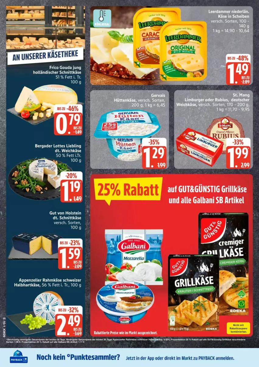 Aktueller Prospekt Edeka - Prospekte - von 13.07 bis 18.07.2026 - strona 12 - produkty: appenzeller, bergader, deka, eis, elle, galbani, grill, Grillkäse, gut von holstein, hartkäse, holländischer schnittkäse, Käse, payback, reis, schnittkäse, Ti, weichkäse