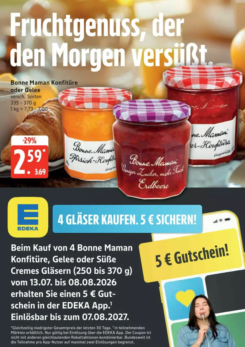 Aktueller Prospekt Edeka - Prospekte - von 13.07 bis 18.07.2026 - strona 15 - produkty: bonne maman, coupon, creme, deka, eis, gelee, Gläser, konfitüre, mam, reis, Ti, ZTE