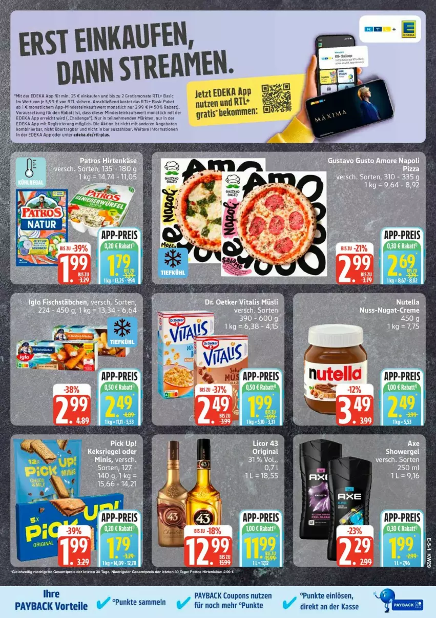 Aktueller Prospekt Edeka - Prospekte - von 13.07 bis 18.07.2026 - strona 6 - produkty: beko, coupon, coupons, deka, eis, hirtenkäse, Käse, monati, patros, payback, reis, Ti, ZTE