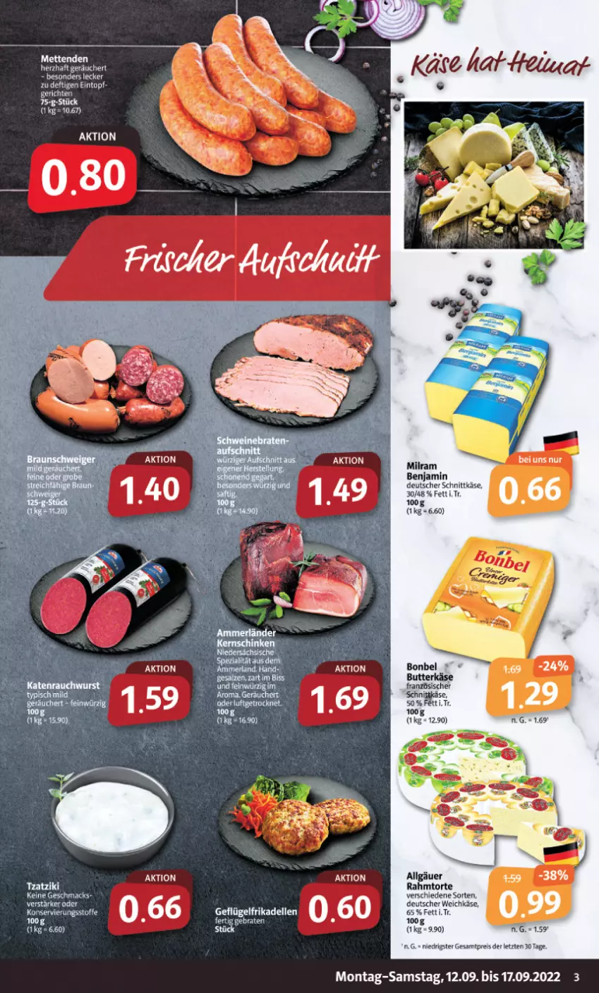 Aktueller Prospekt Markant - Prospekte - von 12.09 bis 17.09.2022 - strona 3 - produkty: bonbel, butter, butterkäse, deutscher schnittkäse, deutscher weichkäse, eintopf, eis, Käse, milram, reis, sac, schnittkäse, Ti, topf, torte, weichkäse, ZTE