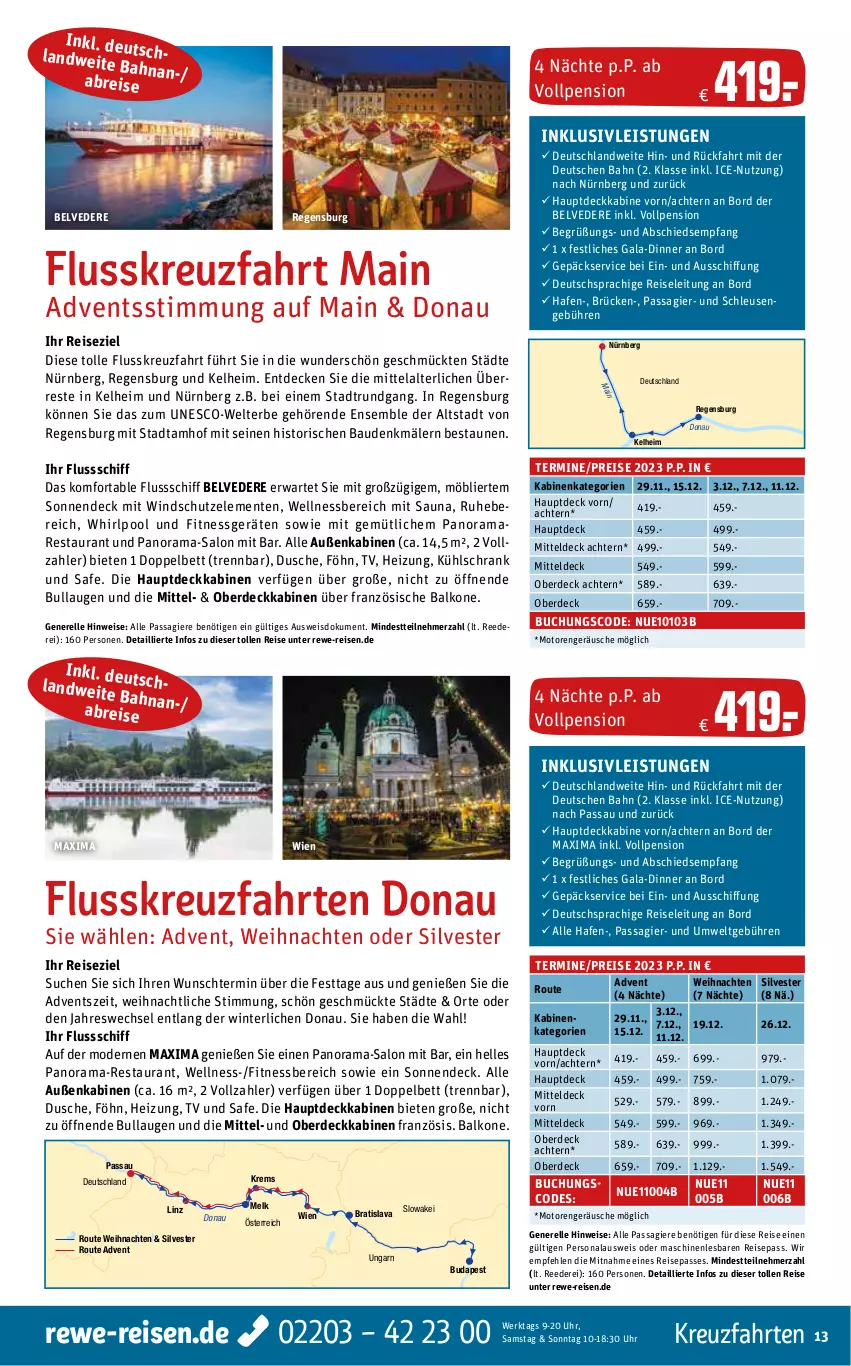 Aktueller Prospekt Rewe Reisen - Reiseprospekt - von 28.04 bis 26.05.2023 - strona 13 - produkty: Bau, bett, Brei, buch, decke, deutschsprachige reiseleitung, dusche, eis, elle, ente, erde, inklusivleistungen, kreuzfahrten, kühlschrank, Mode, Persona, pool, rama, reis, rel, Schrank, Ti, uhr, weihnachten, wellnessbereich, Whirlpool, Windschutz