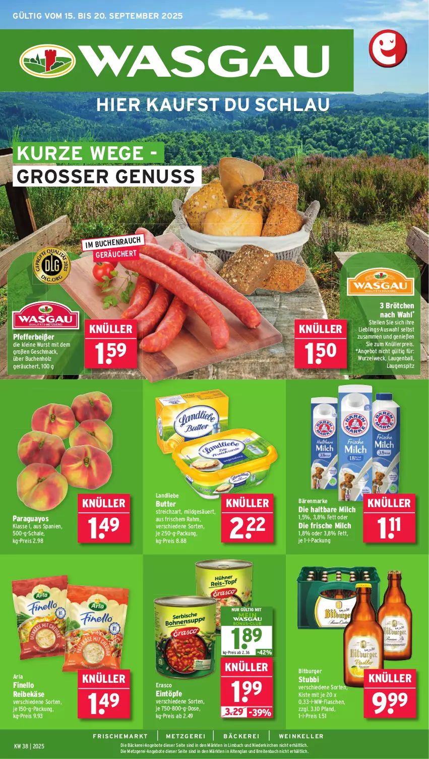 Aktueller Prospekt Wasgau - von 15.09 bis 20.09.2025 - strona 1 - produkty: angebot, angebote, arla, ball, bärenmarke, bitburger, Brei, brötchen, buch, burger, butter, eintöpfe, eis, elle, erasco, finello, flasche, frische milch, haltbare milch, Holz, je 250-g-packung, Käse, landliebe, leine, mac, milch, mw-flasche, nuss, paraguayos, pfeffer, Pfefferbeißer, Reibekäse, reis, Schal, Schale, Streichzart, Ti, weck, wein, wurst, Yo
