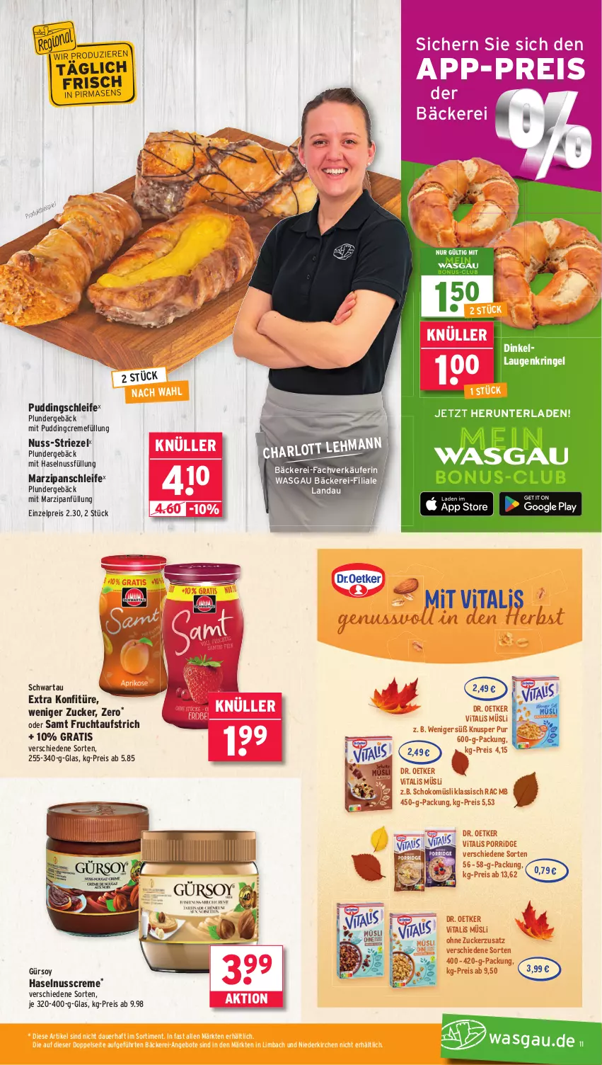 Aktueller Prospekt Wasgau - von 15.09 bis 20.09.2025 - strona 11 - produkty: angebot, angebote, arlo, auer, aufstrich, creme, Dr. Oetker, eis, frucht, fruchtaufstrich, haselnuss, Haselnusscreme, konfitüre, marzipan, Marzipanfüllung, müsli, nuss, Plunder, porridge, pudding, reis, ring, schoko, schokomüsli, Schwartau, Ti, vita, vitalis, vitalis müsli, zucker