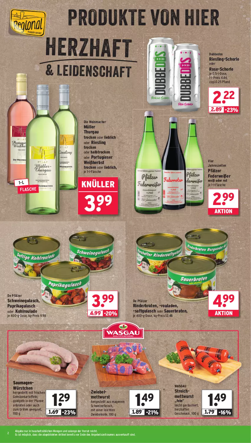 Aktueller Prospekt Wasgau - von 15.09 bis 20.09.2025 - strona 2 - produkty: angebot, auer, braten, eis, flasche, fleisch, grill, gulasch, kartoffel, kartoffeln, mac, Mett, mettwurst, Müller, paprika, pfanne, reis, riesling, rind, rinder, rinderbraten, rouladen, rwe, saft, Saumagen, schorle, schwein, schweine, schweinefleisch, schweinegulasch, Ti, wein, weine, wurst, würstchen, zwiebel, zwiebelmettwurst, zwiebeln