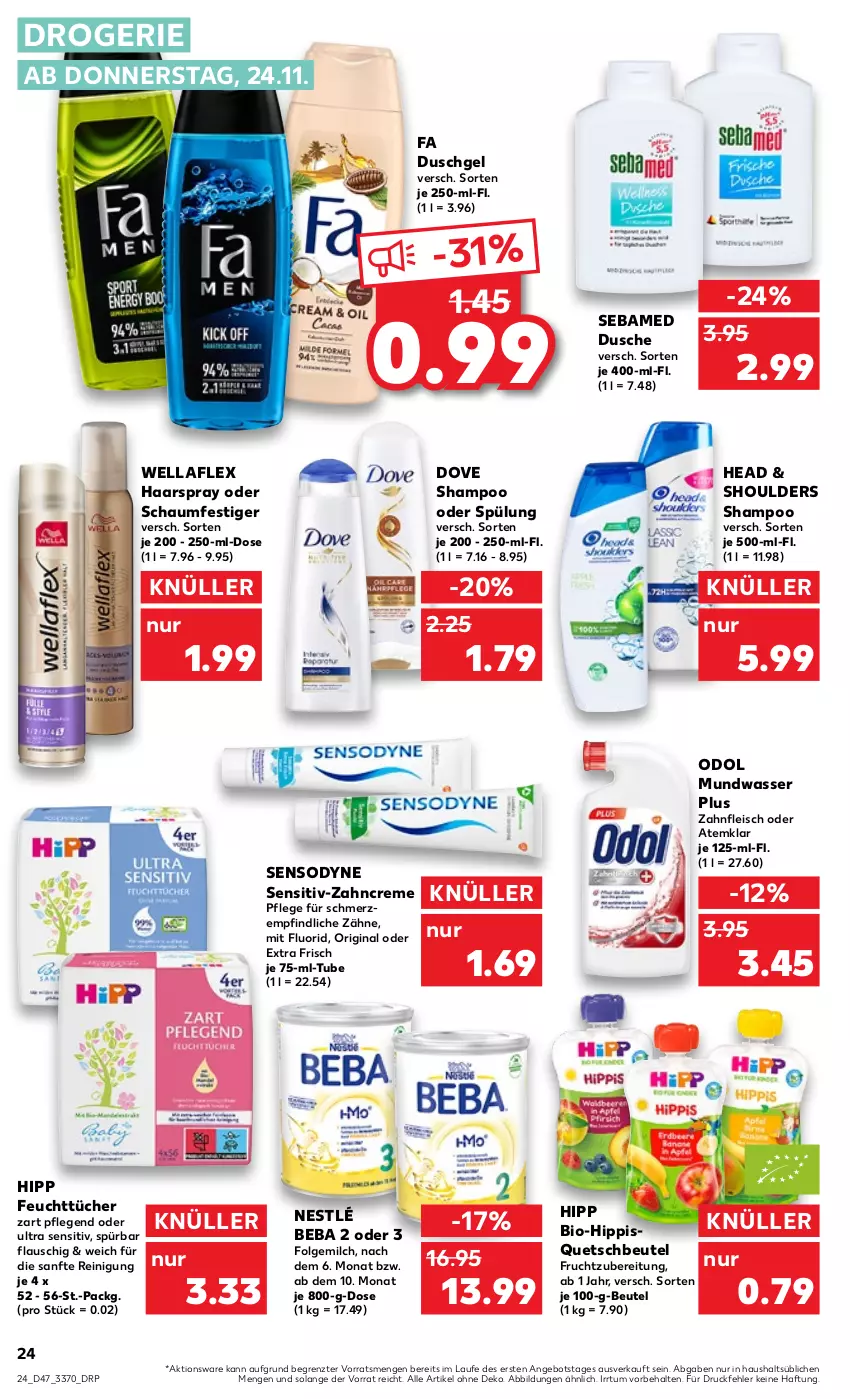 Aktueller Prospekt Kaufland - von 24.11 bis 30.11.2022 - strona 24 - produkty: angebot, Beba, beutel, bio, creme, dove, dusche, duschgel, eis, fa duschgel, feuchttücher, fleisch, folgemilch, frucht, gin, haarspray, hipp, LG, milch, mundwasser, nestlé, oder schaumfestiger, Odol, quetschbeutel, Reinigung, schaumfestiger, sebamed, sensodyne, shampoo, shampoo oder spülung, spülung, Ti, tücher, wasser, Wella, wellaflex, zahncreme, ZTE