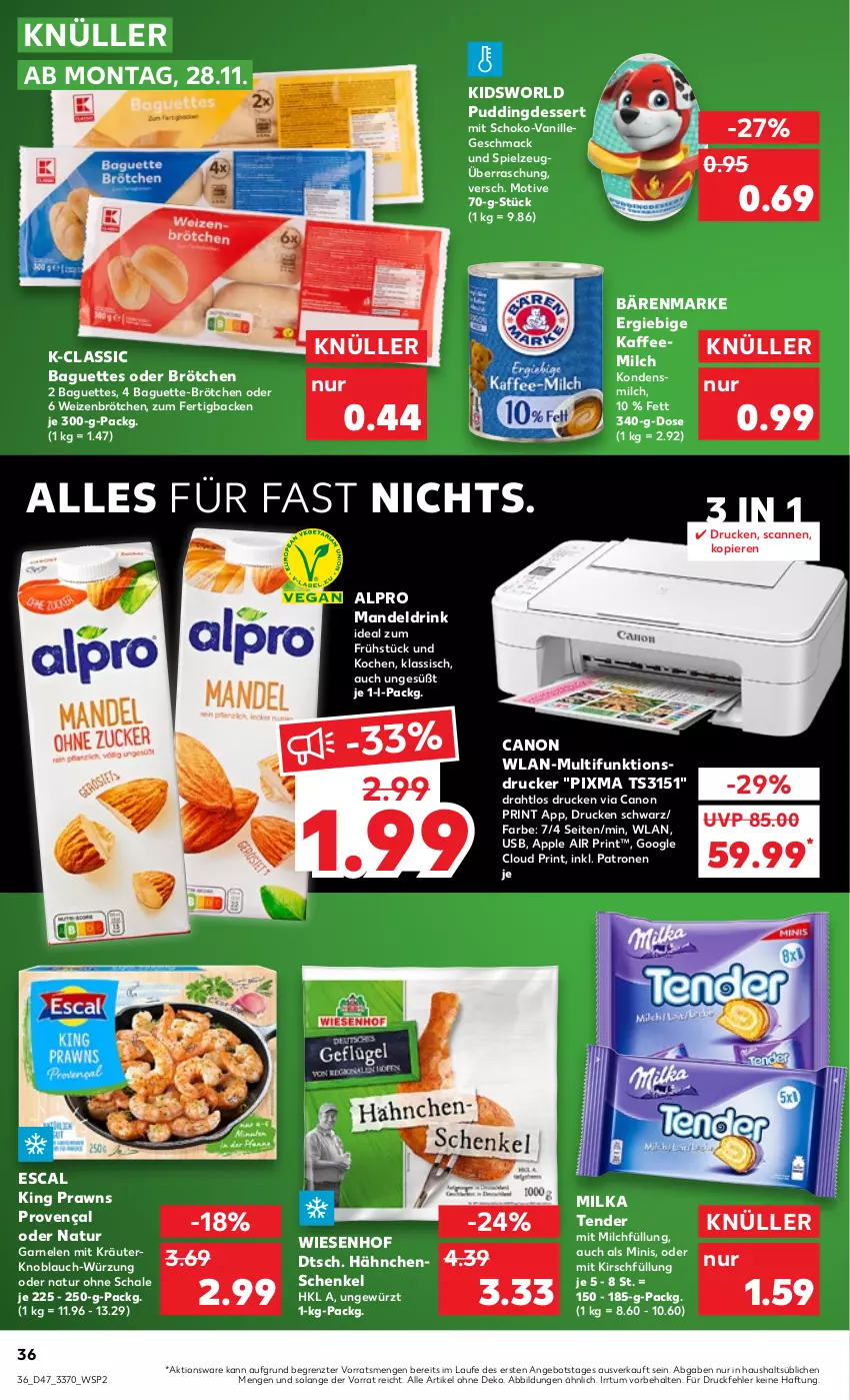 Aktueller Prospekt Kaufland - von 24.11 bis 30.11.2022 - strona 36 - produkty: alpro, angebot, Apple, baguette, baguettes, bärenmarke, brötchen, canon, dessert, Draht, drink, drucker, escal, garnelen, gewürz, hähnchenschenkel, henkel, kaffee, kirsch, knoblauch, kondensmilch, kräuter, mac, mandel, Mandeldrink, milch, milka, multifunktionsdrucker, natur, prawns, pudding, Schal, Schale, schenkel, schoko, spielzeug, tender, Ti, usb, vanille, weizenbrötchen, wiesenhof, ZTE