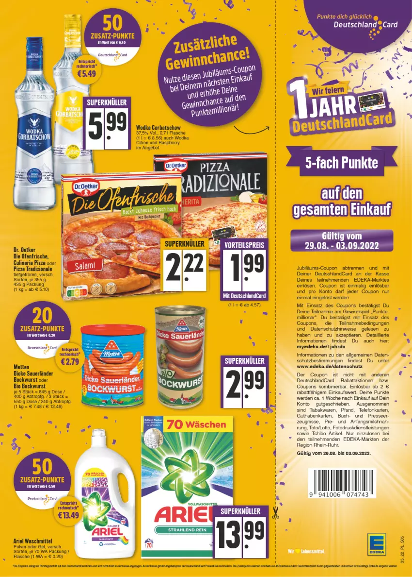 Aktueller Prospekt E Center - Angebote der Woche - von 29.08 bis 03.09.2022 - strona 5 - produkty: angebot, ariel, ariel waschmittel, auer, bio, bockwurst, buch, coupon, coupons, culinaria, deka, deutschlandcard, die ofenfrische, Dr. Oetker, eis, ente, erde, flasche, gewinnspiel, Gorbatschow, guthabenkarte, Jubiläums, LG, lion, Mett, metten, milch, Ofen, pizza, pizza tradizionale, raspberry, Ria, Schal, Tchibo, telefon, Ti, Tiere, tradizionale, uhr, waschmittel, wodka, wurst