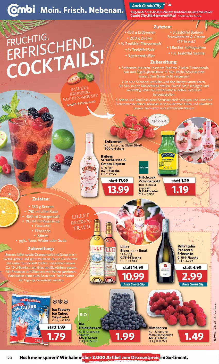 Aktueller Prospekt Combi - Prospekte - von 25.04 bis 30.04.2022 - strona 20 - produkty: angebot, angebote, baileys, Becher, beere, beeren, beutel, bio, bowle, discount, ecco, eier, eis, eiswürfel, elle, erdbeere, erdbeeren, erde, flasche, frizzante, garnier, heidelbeere, heidelbeeren, himbeer, himbeere, himbeeren, kühlschrank, lillet, liqueur, Löffel, minze, mousse, orange, orangen, orangensaft, prosecco, reis, rwe, saft, sahne, salz, Schal, Schale, schlagsahne, Schrank, schüssel, sirup, Soda, tee, Ti, tonic, tonic water, topf, vanille, würfel, zitrone, zitronen, zitronensaft, zucker