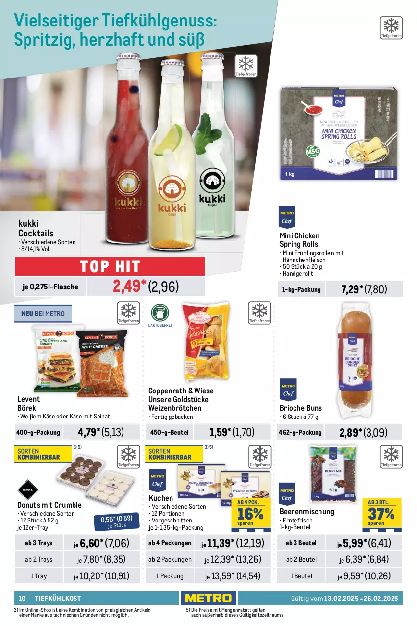 Aktueller Prospekt Metro - Food-Nonfood - von 13.02 bis 26.02.2025 - strona 10 - produkty: Bau, beere, beeren, beutel, bratwurst, brötchen, cocktail, cocktails, coppenrath, coupon, Donut, donuts, eis, flasche, fleisch, geback, gin, Goldstücke, grill, grillbratwurst, Hähnchenfleisch, houdek, kabanos, Kalbfleisch, Käse, kuchen, LG, mit kalbfleisch, natur, nuss, reis, ring, rum, salami, schinken, schnitten, schwein, schweine, serrano, snack, Speck, spinat, Ti, tiefkühlkost, wein, weine, weizenbrötchen, wiener, wiener würstchen, wurst, würstchen