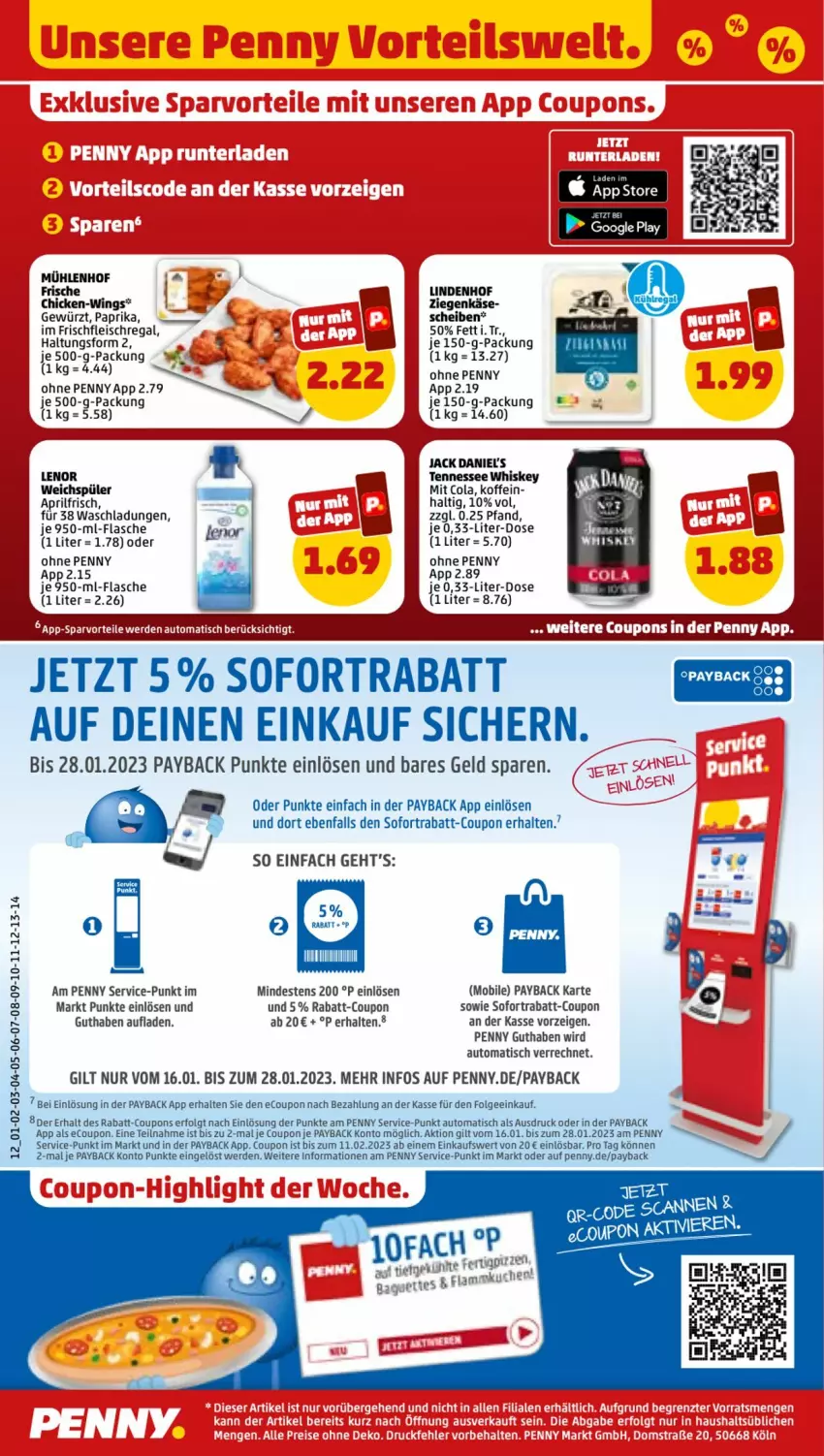 Aktueller Prospekt Penny - Prospekte - von 23.01 bis 28.01.2023 - strona 12 - produkty: auto, cola, coupon, coupons, eis, erde, flasche, fleisch, gewürz, jack daniel, jack daniels, Käse, lenor, LG, paprika, payback, pril, rabatt-coupon, regal, sofortrabatt, tennessee whiskey, Ti, tisch, weichspüler, whiskey, ziegenkäse