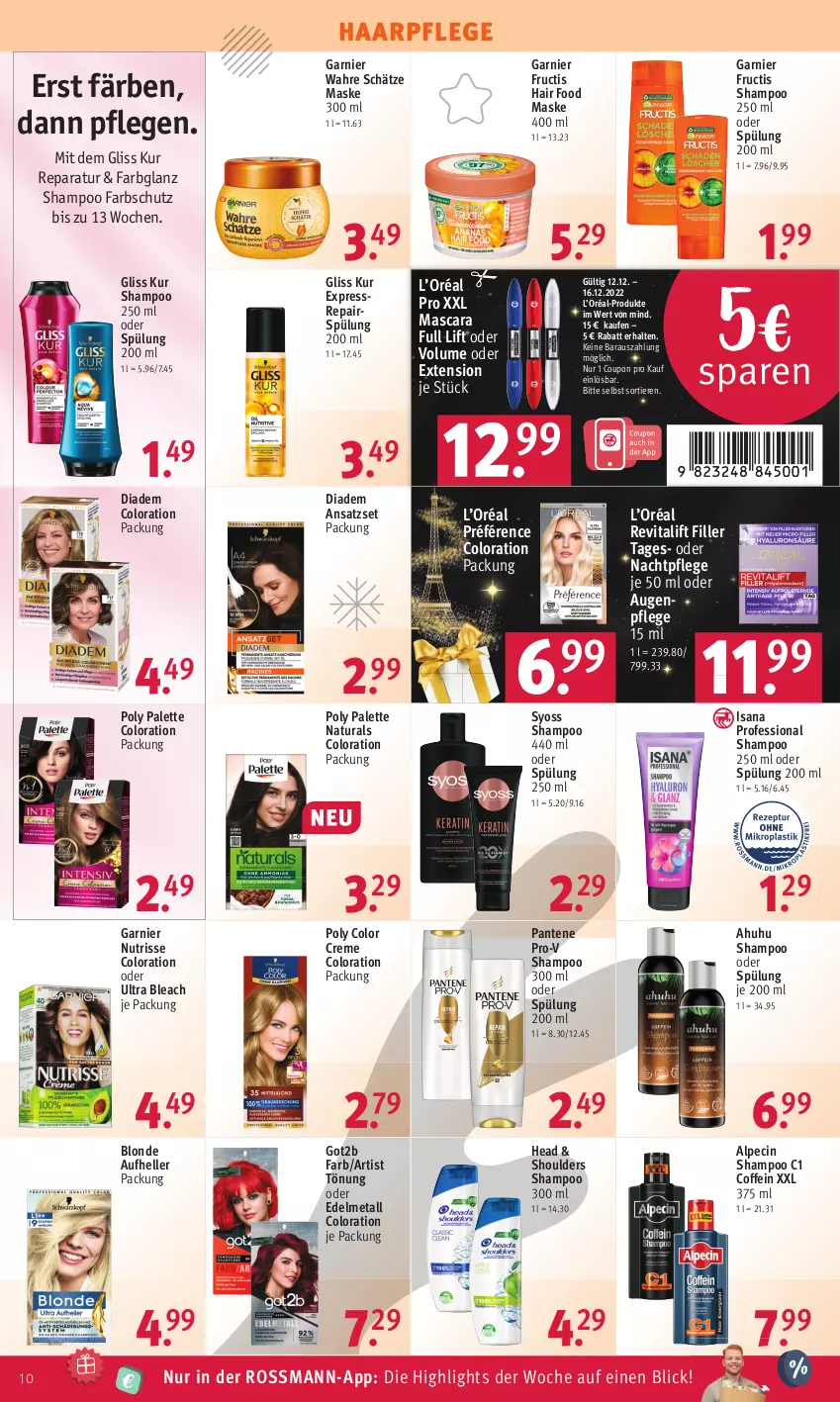 Aktueller Prospekt Rossmann - Prospekte - von 12.12 bis 16.12.2022 - strona 10 - produkty: alpecin, Augenpflege, cin, Color creme, coupon, creme, diadem, elle, fructis, garnier, gliss, gliss kur, got2b, haarpflege, isana, Mascara, Maske, nachtpflege, natur, natura, Nutrisse, Palette, pantene, pantene pro-v, pro-v, Revital, revitalift, sana, shampoo, shampoo 250 ml, shampoo oder spülung, spülung, spülung 200 ml, syoss, Ti, Tiere, uhu, vita, Wahre Schätze, Yo