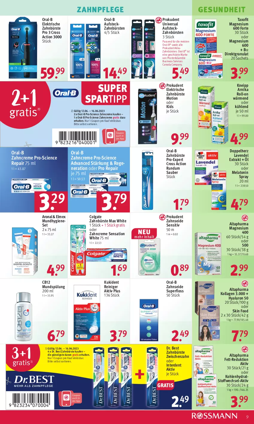 Aktueller Prospekt Rossmann - Prospekte - von 12.06 bis 16.06.2023 - strona 11 - produkty: akku, Altapharma, bürste, bürsten, Cien, colgate, coupon, creme, cross action, doppelherz, Dr. Best, eis, elektrische zahnbürste, elmex, erde, Gesundheit, hyaluron, kneipp, Kollagen, Kukident, lavendel, LG, magnesium, magnesium 400, Max White, Mundhygiene, mundspülung, oral-b, Prokudent, reiniger, roll-on, sac, spartipp, spülung, spülung 200 ml, Taxofit, Ti, Tiere, zahnbürste, zahnbürsten, zahncreme, Zahnseide, ZTE