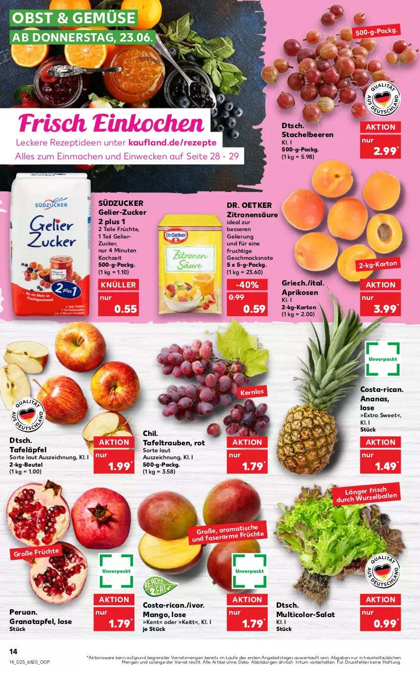 Aktueller Prospekt Kaufland - von 23.06 bis 29.06.2022 - strona 14 - produkty: ananas, angebot, apfel, aprikose, aprikosen, beere, beeren, beutel, Dr. Oetker, frucht, früchte, gelierzucker, grana, granatapfel, mac, mango, obst, Rana, rezept, rezepte, salat, Stachelbeeren, südzucker, tafeläpfel, tafeltrauben, Ti, tisch, trauben, weck, zitrone, zitronen, ZTE, zucker