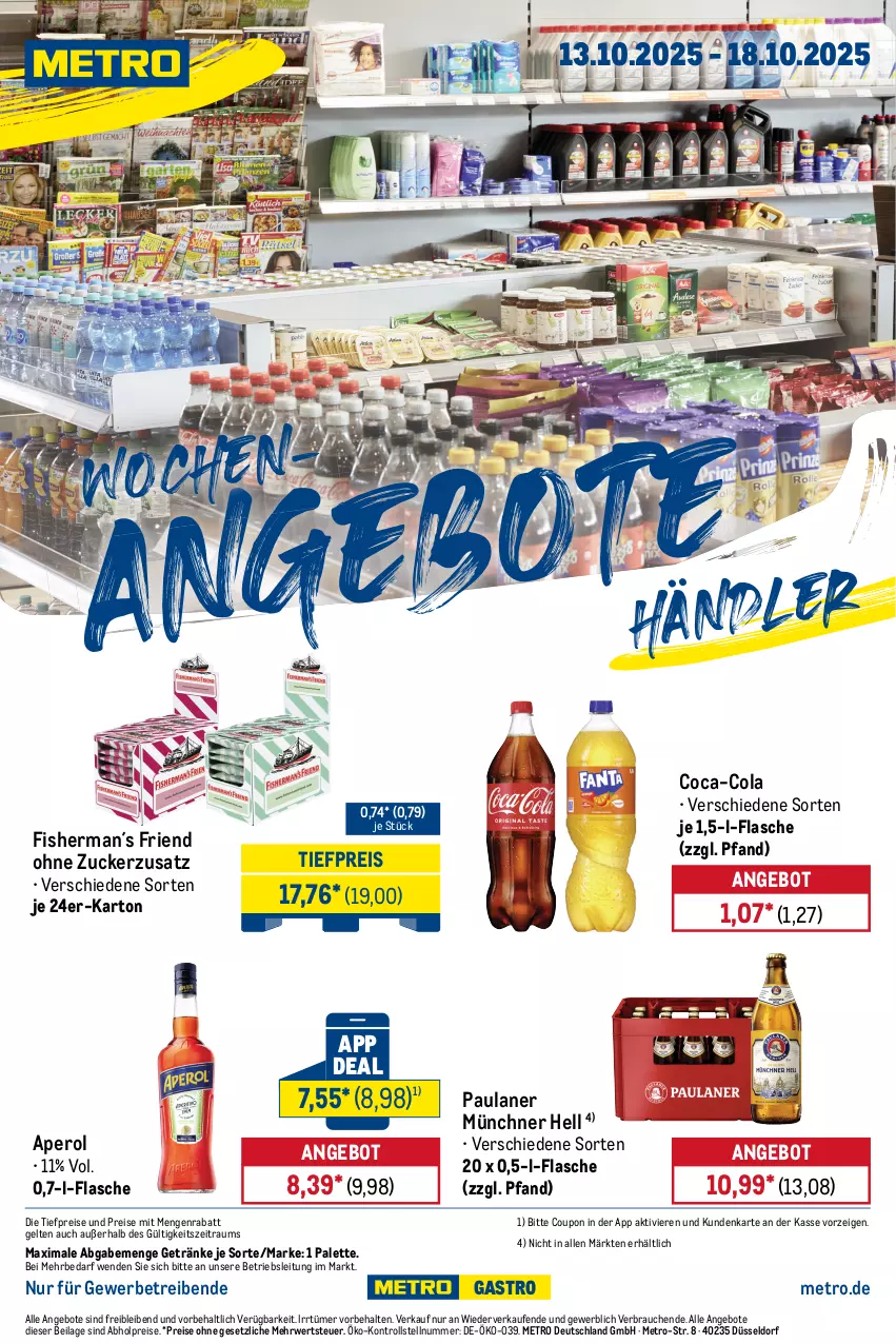 Aktueller Prospekt Metro - Wochen-Angebote Händler - von 13.10 bis 18.10.2025 - strona 1 - produkty: abholpreise, angebot, angebote, aperol, coca-cola, cola, coupon, eis, flasche, getränk, getränke, ilag, Metro, Palette, Paula, paulaner, Rauch, reis, rwe, Ti, tiefpreis, zucker