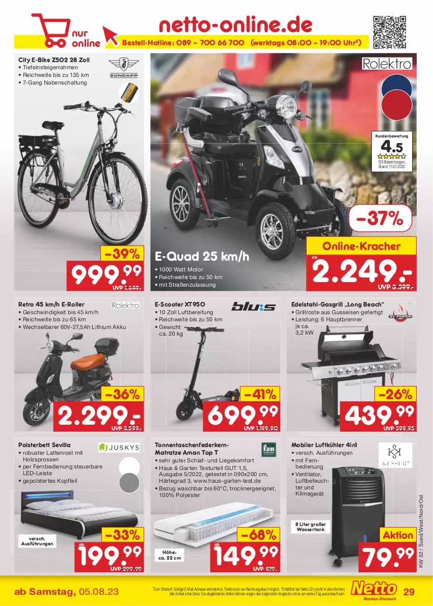 Aktueller Prospekt Netto Marken-Discount - Filial-Angebote - von 07.08 bis 12.08.2023 - strona 31 - produkty: akku, angebot, angebote, bett, E-Bike, E-Roller, edelstahl, eis, Ergee, federkern, federkernmatratze, fernbedienung, Garten, gasgrill, grill, grillrost, Holz, kernmatratze, klimagerät, kracher, latte, lattenrost, Liege, Luftbefeuchter, matratze, mit fernbedienung, polsterbett, quad, Roller, Schal, scooter, Tasche, taschen, taschenfederkernmatratze, telefon, Ti, Trockner, uhr, ventilator, wasser, wassertank, ZTE