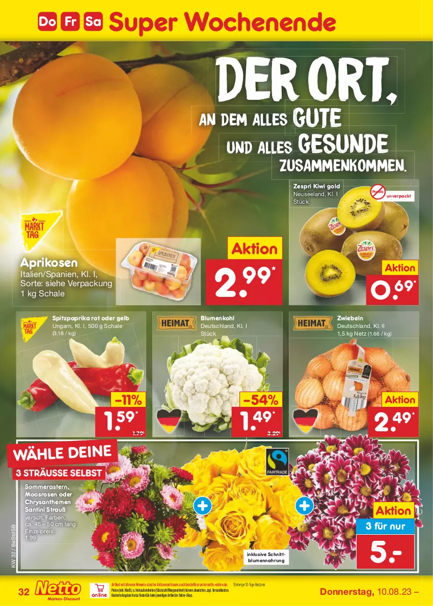 Aktueller Prospekt Netto Marken-Discount - Filial-Angebote - von 07.08 bis 12.08.2023 - strona 34 - produkty: aprikose, aprikosen, asti, bestpreis, blume, blumen, blumenkohl, chrysanthemen, eis, Elan, kiwi, Kiwi Gold, ndk, paprika, paprika rot, reis, rosen, Schal, Schale, Spitzpaprika, Ti, zespri, zwiebel, zwiebeln