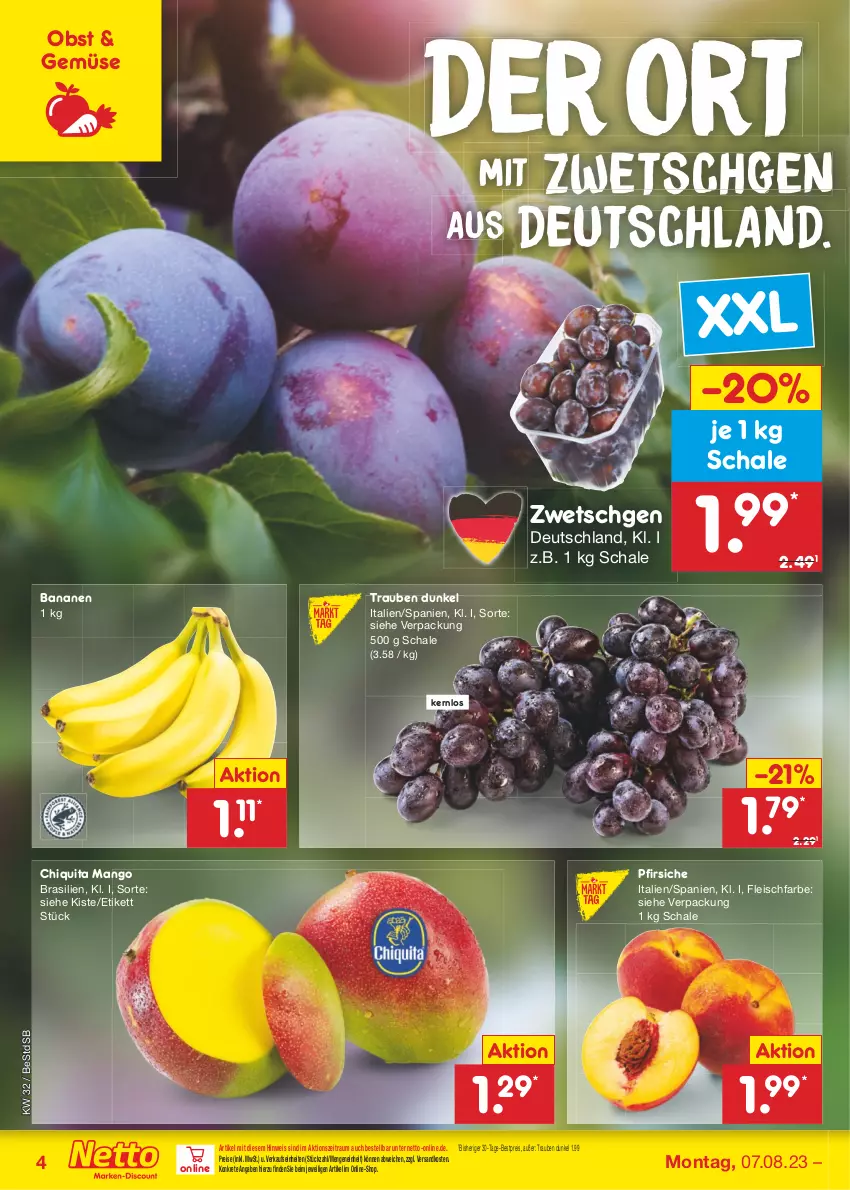 Aktueller Prospekt Netto Marken-Discount - Filial-Angebote - von 07.08 bis 12.08.2023 - strona 4 - produkty: banane, bananen, bestpreis, chiquita, eis, fleisch, mango, ndk, obst, pfirsich, pfirsiche, reis, Schal, Schale, Ti, trauben