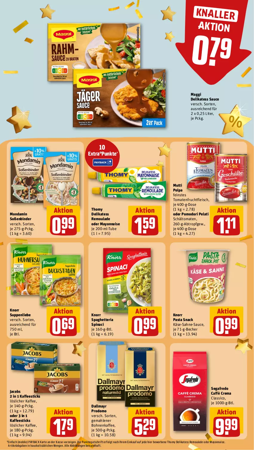 Aktueller Prospekt Rewe - Prospekte - von 02.10 bis 07.10.2023 - strona 19 - produkty: Becher, bohne, bohnen, bohnenkaffee, caffè crema, classico, dallmayr, dallmayr prodomo, delikatess sauce, eis, fleisch, frucht, fruchtfleisch, gemahlener bohnenkaffee, jacobs, kaffee, Käse, knorr, knorr pasta, LG, löslicher kaffee, maggi, mayonnaise, mondamin, Mutti, pasta, pasta snack, payback, prodomo, remoulade, Ria, sahne, sauce, Segafredo, snack, Soße, suppe, suppen, suppenliebe, thomy, Ti, tomate, tomaten, Yo