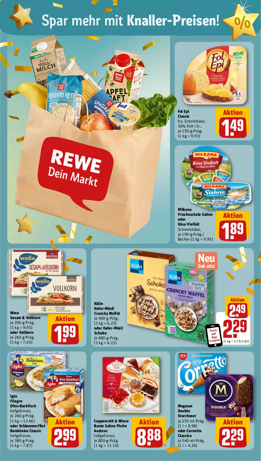 Aktueller Prospekt Rewe - Prospekte - von 02.10 bis 07.10.2023 - strona 4 - produkty: backfisch, Becher, bordelaise, classico, coppenrath, cornetto, coupon, eis, filegro, filet, fisch, fol epi, hafer, iglo, Käse, käse vielfalt, kölln, korn, latte, magnum, milka, milkana, müsli, Ofen, ofen-backfisch, reis, sahne, Schal, Schale, schlemmerfilet, Schmelzkäse, schnittkäse, schoko, sesam, Ti, wasa