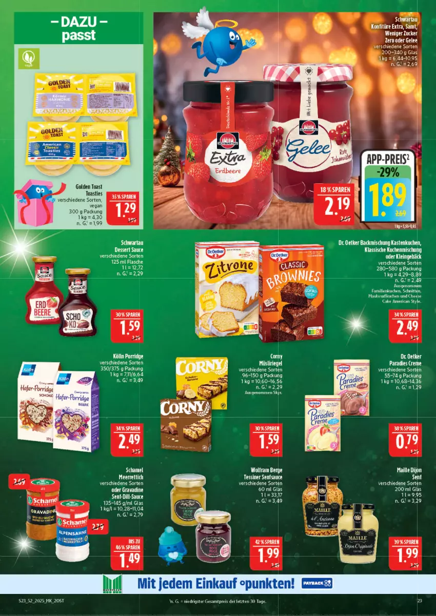 Aktueller Prospekt Marktkauf - Prospekt - von 21.12 bis 27.12.2025 - strona 23 - produkty: asti, creme, dessert, eier, flasche, golden toast, kuchen, meerrettich, müsli, Müsliriegel, Paradies Creme, Rettich, riegel, sauce, schamel, schnitten, Schwartau, Skyr, tee, Ti, toast, zucker