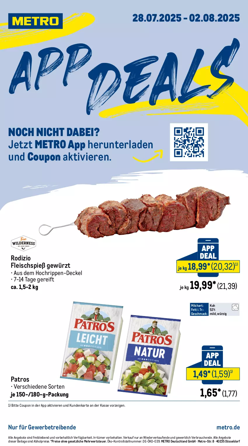 Aktueller Prospekt Metro - App Deals - von 28.07 bis 02.08.2025 - strona 1 - produkty: abholpreise, angebot, angebote, coupon, decke, Deckel, eis, fleisch, gewürz, ilag, mac, Metro, milch, patros, Rauch, reis, Rippen, rwe, Ti