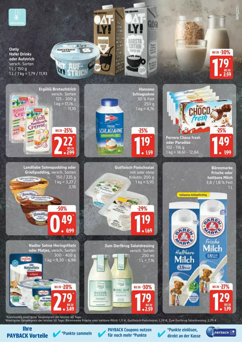 Aktueller Prospekt Edeka - Prospekte - von 17.02 bis 03.03.2025 - strona 15 - produkty: bärenmarke, coupon, coupons, dressing, drink, drinks, eier, eis, fleisch, fleischsalat, gutfleisch, hafer, haltbare milch, kräuter, LG, matjes, milch, payback, pudding, reis, sahne, salat, salatdressing, schlagsahne, Ti, ZTE, Zum Dorfkrug