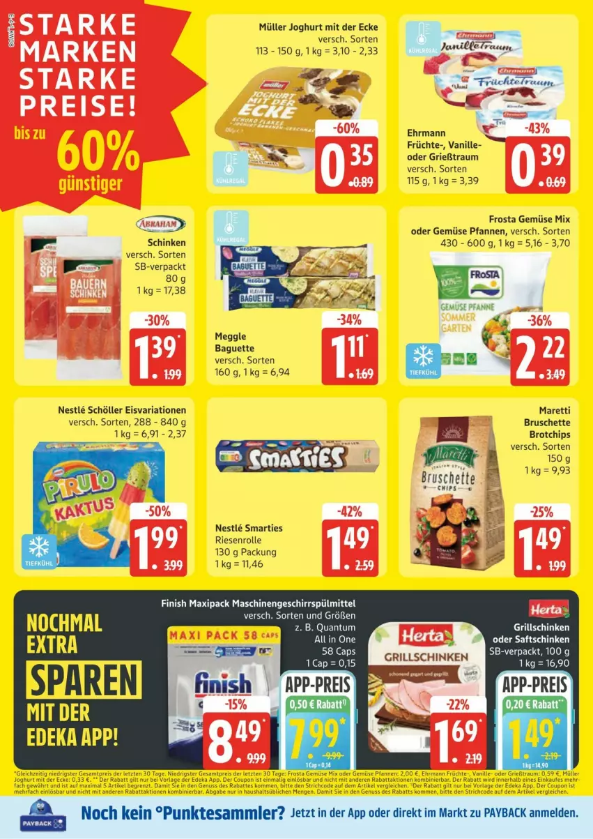 Aktueller Prospekt Edeka - Prospekte - von 17.02 bis 03.03.2025 - strona 4 - produkty: brot, Bruschette, chips, ehrmann, eis, frosta, früchte, Gemüse Mix, Grießtraum, joghur, joghurt, joghurt mit der ecke, meggle, Müller, pfanne, pfannen, Ria, schinken, Schöller, Ti, vanille