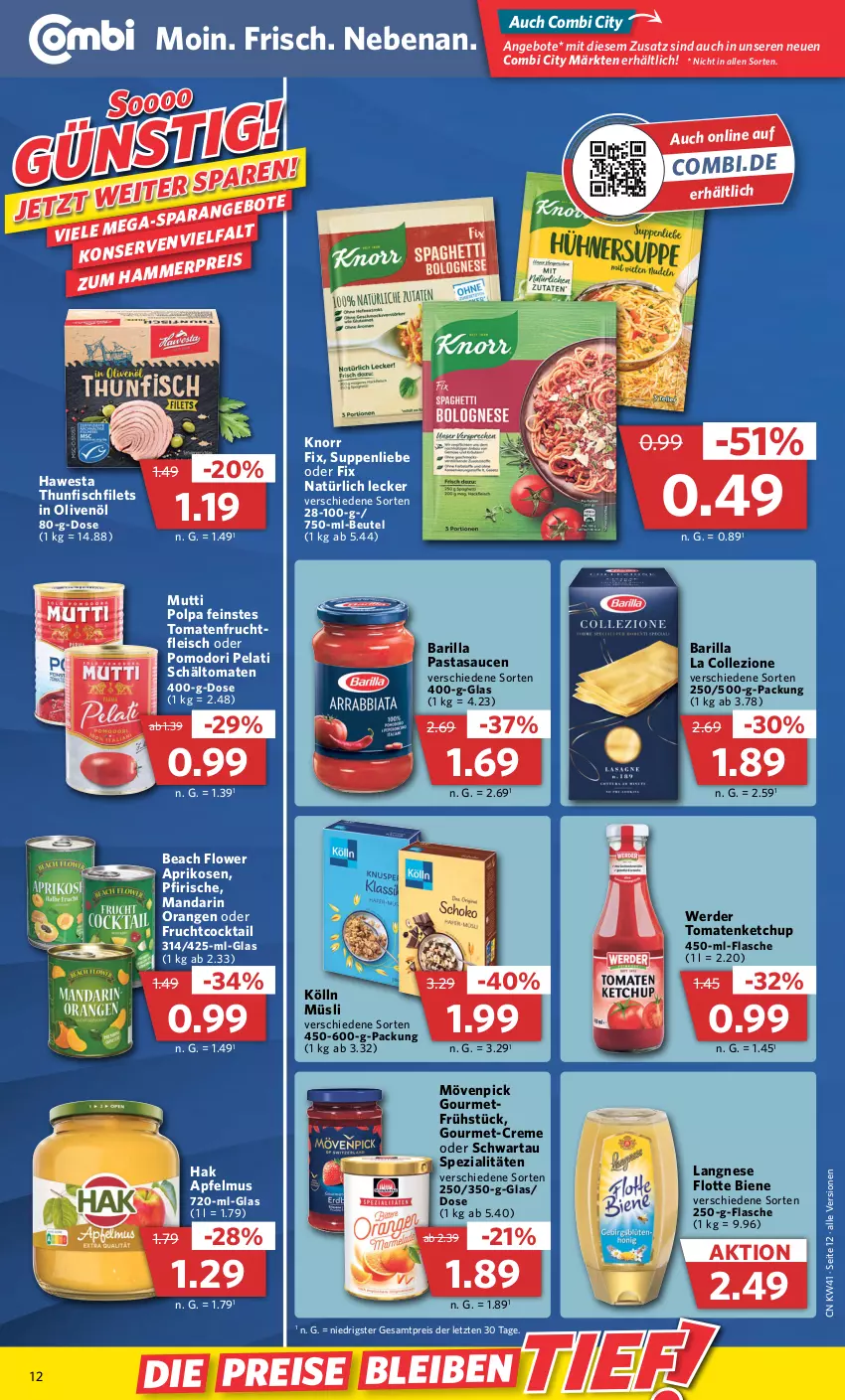 Aktueller Prospekt Combi - Prospekte - von 10.10 bis 15.10.2022 - strona 12 - produkty: angebot, angebote, apfel, apfelmus, aprikose, aprikosen, barilla, beutel, cocktail, creme, eis, erde, filet, filets, fisch, flasche, fleisch, frucht, fruchtfleisch, hawesta, in olivenöl, ketchup, knorr, knorr fix, kölln, langnese, mövenpick, müsli, Mutti, olive, oliven, olivenöl, orange, orangen, pasta, reis, sauce, saucen, Schwartau, Spezi, suppe, suppen, suppenliebe, thunfisch, Ti, tomate, tomaten, tomatenketchup, ZTE