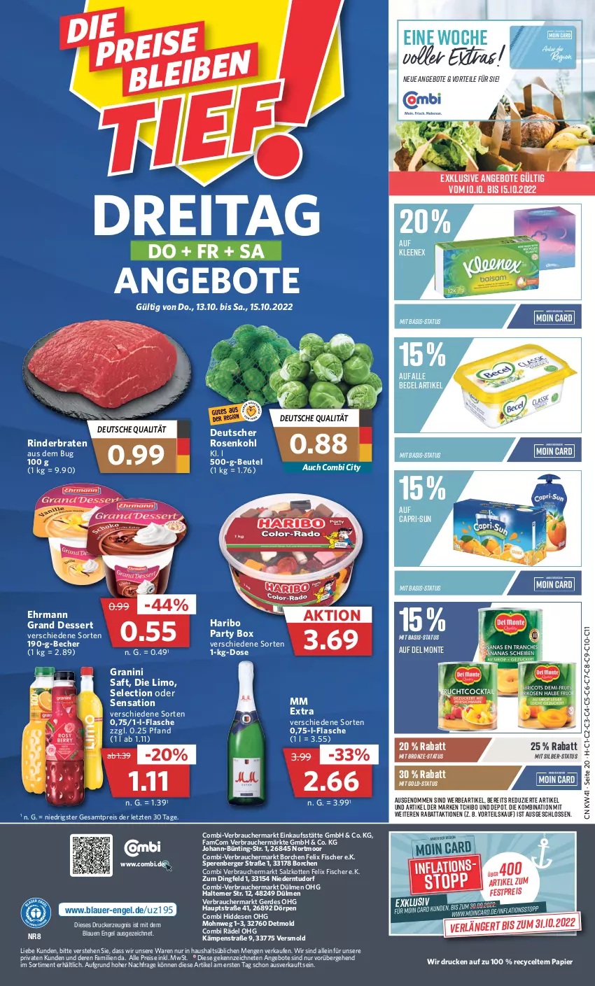 Aktueller Prospekt Combi - Prospekte - von 10.10 bis 15.10.2022 - strona 20 - produkty: angebot, angebote, auer, becel, Becher, Berger, beutel, braten, Cap, capri-sun, dessert, drucker, ehrmann, Ehrmann Grand Dessert, eis, Engel, erde, felix, fisch, fische, Fischer, flasche, granini, haribo, kerze, limo, mm extra, monte, papier, Rauch, reis, rind, rinder, rinderbraten, rosen, Rosenkohl, saft, salz, Tchibo, Ti, ZTE