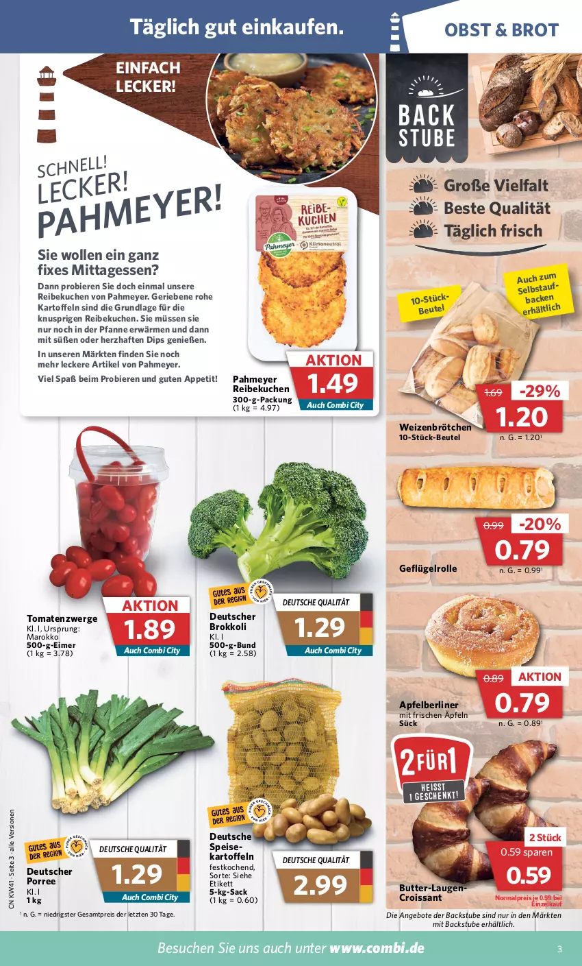 Aktueller Prospekt Combi - Prospekte - von 10.10 bis 15.10.2022 - strona 3 - produkty: angebot, angebote, apfel, berliner, beutel, bier, Biere, brokkoli, brot, brötchen, butter, Croissant, dip, eimer, eis, Geflügel, kartoffel, kartoffeln, kuchen, Laugencroissant, obst, pfanne, reis, sac, stube, Ti, tomate, tomaten, weizenbrötchen, wolle, ZTE