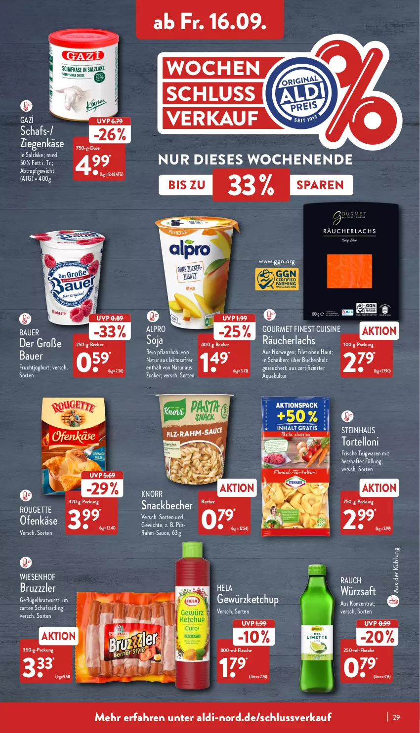 Aktueller Prospekt Aldi Nord - Aldi-Vorschau - von 12.09 bis 17.09.2022 - strona 29 - produkty: aldi, alpro, aqua, auer, Bau, Bauer, Becher, bratwurst, bruzzzler, buch, filet, flasche, frucht, fruchtjoghurt, Geflügel, gewürz, gewürzketchup, Hela, Holz, joghur, joghurt, Käse, ketchup, knorr, lachs, natur, Ofen, Ofenkäse, Rauch, Räucherlachs, rouge, rougette, rwe, saft, salz, sauce, snack, soja, steinhaus, teigwaren, Ti, torte, tortelloni, wiesenhof, wurst, ziegenkäse, zucker