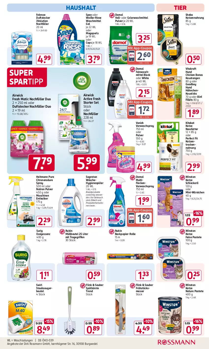 Aktueller Prospekt Rossmann - Prospekte - von 31.01 bis 06.04.2025 - strona 15 - produkty: airwick, angebot, angebote, aust, beutel, bio, biozidprodukte, Bona, bürste, Cap, colorwaschmittel, coupon, Domol, entkalker, essig, febreze, feinwaschmittel, heitmann, hygienespüler, katzennahrung, kitekat, kraft, lack, megaperls, messer, Mini-Würstchen, müllbeutel, nassfutter, natur, papier, pastete, Perfect Fit, Rauch, Rubin, rwe, sagrotan, sheba, spartipp, spee, staubsauger, staubsaugerbeutel, swirl, Ti, tragegriff, Trockennahrung, vanish, vita, vitakraft, waschmittel, wedel, WICK, würstchen