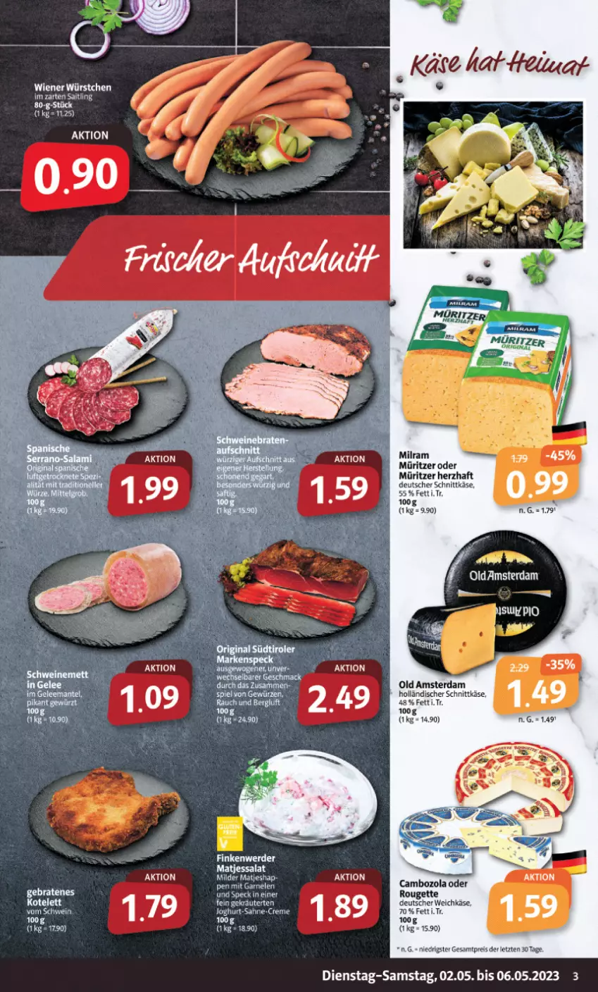 Aktueller Prospekt Markant - Prospekte - von 02.05 bis 06.05.2023 - strona 3 - produkty: braten, cambozola, deutscher schnittkäse, deutscher weichkäse, eis, gin, holländischer schnittkäse, im zarten saitling, Käse, matjes, milram, Old Amsterdam, reis, rouge, rougette, schnittkäse, tee, Ti, weichkäse, ZTE