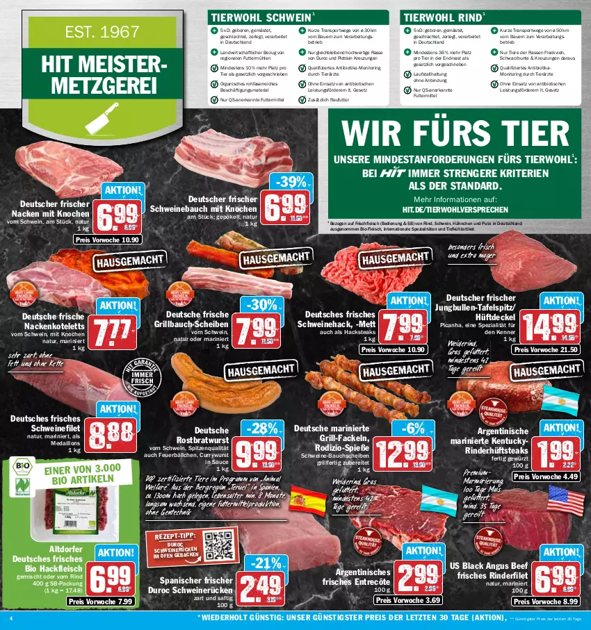 Aktueller Prospekt Hit - Prospekte - von 17.04 bis 22.04.2023 - strona 4 - produkty: auer, Bau, bauchscheiben, Bauer, beef, bio, bratwurst, curry, currywurst, decke, Deckel, eis, ente, entrecôte, filet, fleisch, geback, Geflügel, gewürz, grill, grill-fackeln, Grillbauch, hackfleisch, hackfleisch gemischt, hüftsteak, hüftsteaks, jungbullen, Kette, kotelett, lack, mais, medaillons, Meister, Mett, monitor, nackenkoteletts, natur, Ofen, pute, reis, Ria, rind, rinder, rinderfilet, ring, rostbratwurst, saft, sauce, schwein, schweine, schweine-bauch, schweine-bauchscheiben, Schweinebauch, schweinefilet, schweinerücken, Spezi, spitzenqualität, Sport, steak, steaks, tafelspitz, Ti, Tiere, tisch, tuc, wein, weine, wurst, ZTE