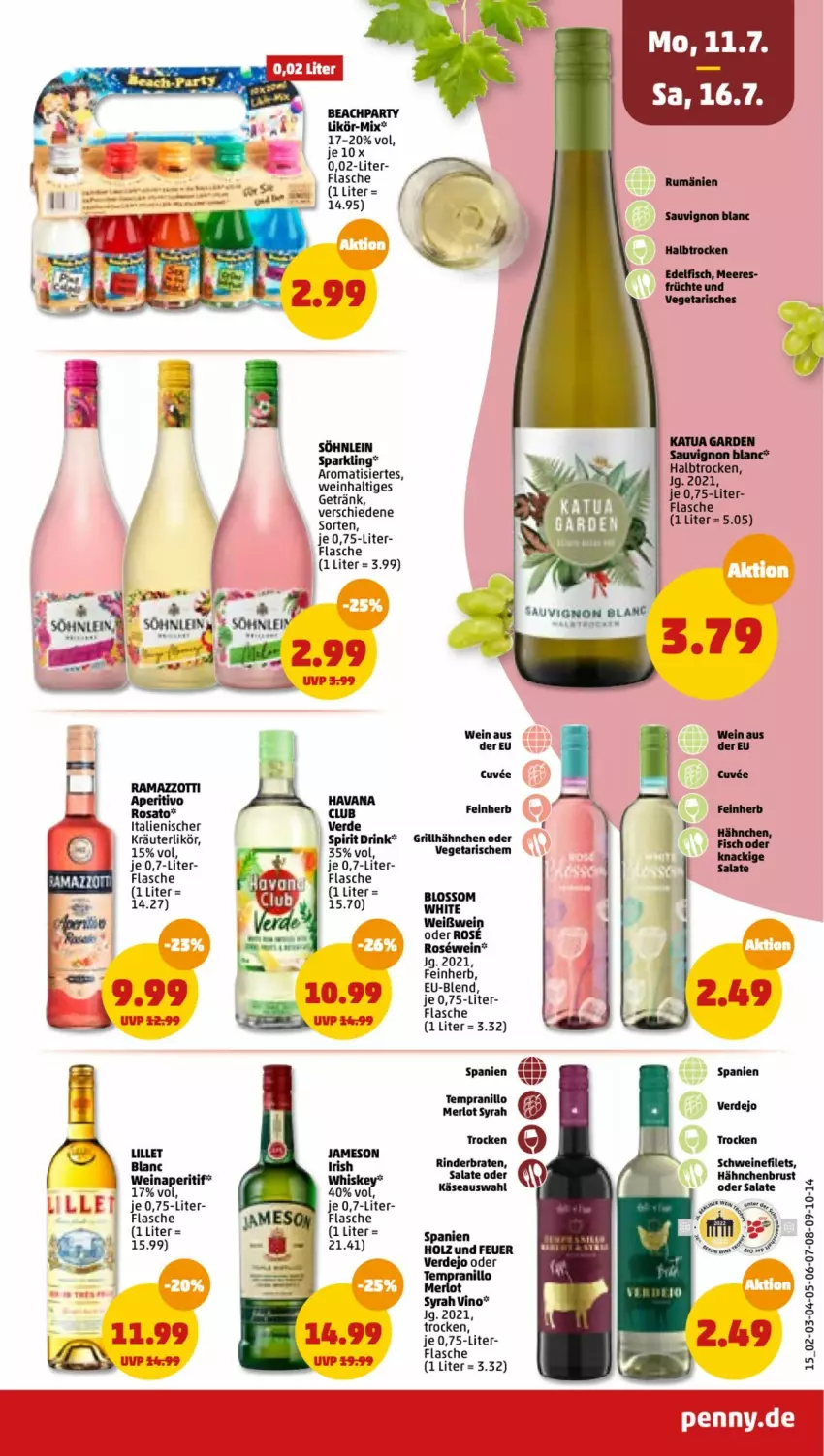 Aktueller Prospekt Penny - Prospekte - von 11.07 bis 16.07.2022 - strona 15 - produkty: aperitif, aperitivo rosato, braten, drink, erde, filet, filets, fisch, flasche, früchte, getränk, grill, grillhähnchen, hähnchenbrust, Havana Club, HP, irish whiskey, jameson, Käse, kräuter, kräuterlikör, LG, likör, lillet, merl, merlot, rama, ramazzott, ramazzotti, rind, rinder, rinderbraten, rosato, rum, salat, salate, sauvignon, sauvignon blanc, schwein, schweine, schweinefilet, söhnlein, tempranillo, Ti, Vegeta, wein, weine, Weißwein, whiskey, zott