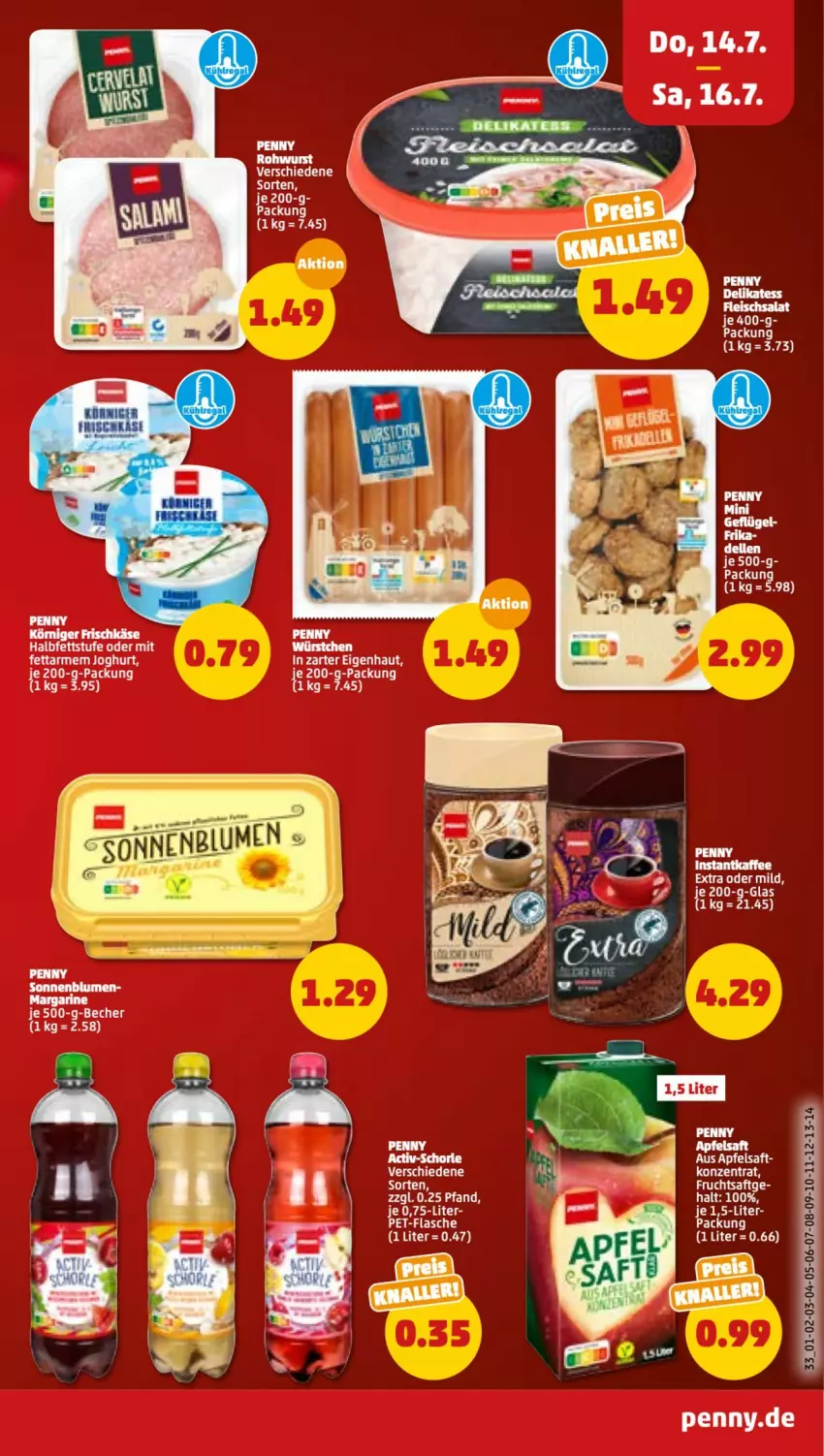 Aktueller Prospekt Penny - Prospekte - von 11.07 bis 16.07.2022 - strona 33 - produkty: apfel, apfelsaft, Becher, flasche, frucht, fruchtsaft, instantkaffee, joghur, joghurt, kaffee, pet-flasche, Rohwurst, saft, tee, wurst