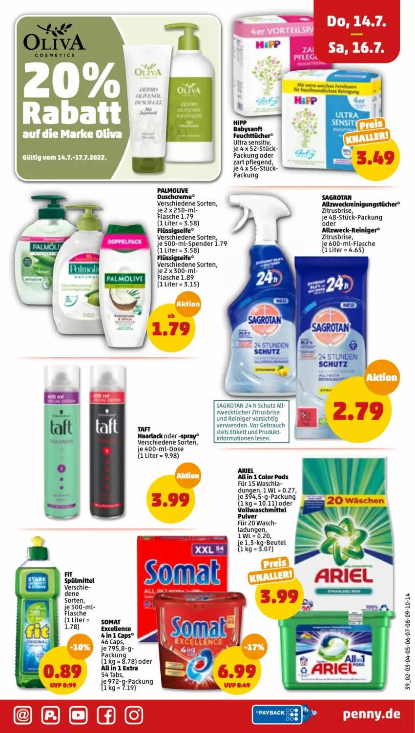 Aktueller Prospekt Penny - Prospekte - von 11.07 bis 16.07.2022 - strona 39 - produkty: ariel, beutel, Cap, creme, duschcreme, elle, feuchttücher, flasche, flüssigseife, hipp, olive, palmolive, Pods, Rauch, reiniger, Reinigung, reinigungstücher, rwe, sagrotan, Seife, somat, spülmittel, Taft, Ti, tücher, usb, vollwaschmittel, waschmittel, weck