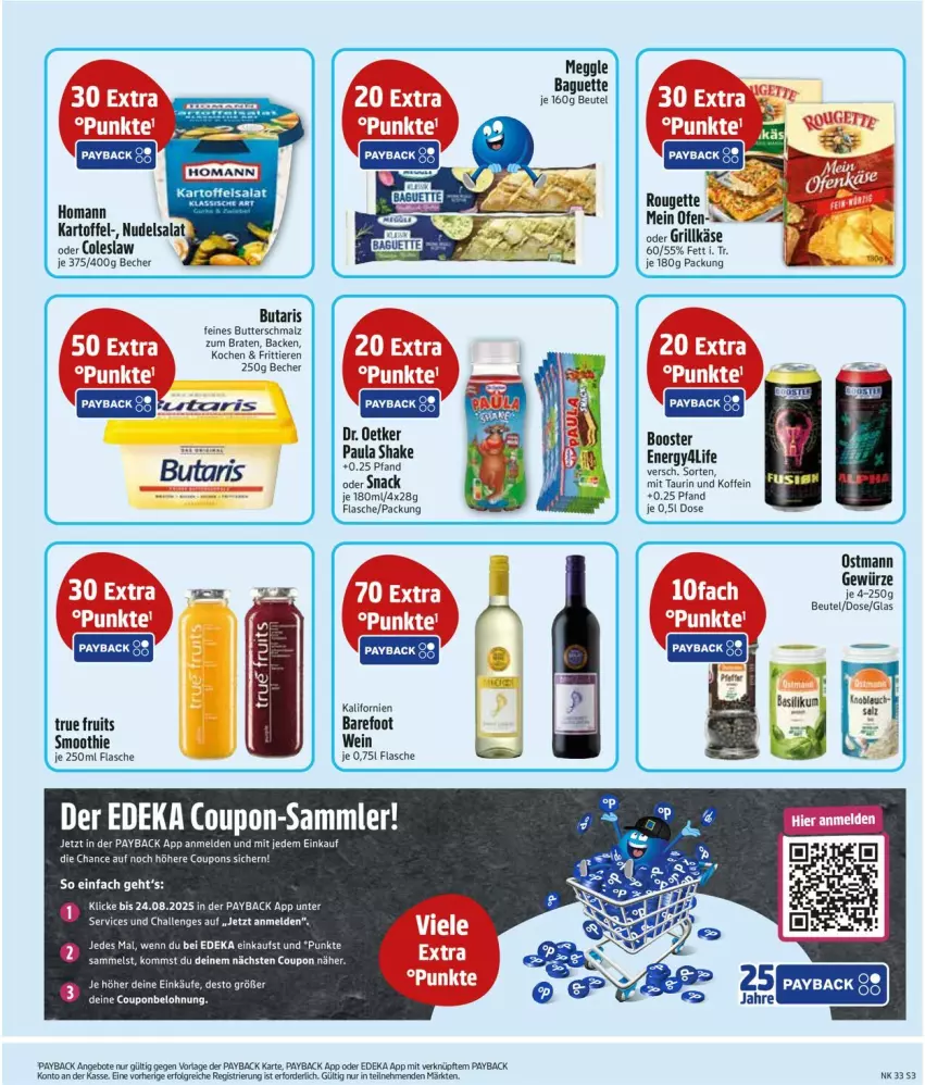 Aktueller Prospekt Edeka - Prospekte - von 11.08 bis 16.08.2025 - strona 3 - produkty: angebot, angebote, baguette, Becher, beutel, braten, butter, Butterschmalz, Coleslaw, coupon, coupons, deka, Dr. Oetker, flasche, gewürz, grill, Grillkäse, homann, kartoffel, Käse, malz, meggle, nudel, nudelsalat, Ofen, Paula, payback, rouge, rougette, salat, Schmalz, shake, smoothie, snack, Ti, Tiere, true fruits