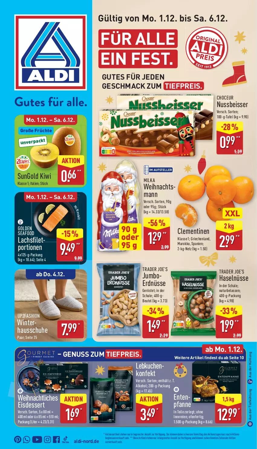 Aktueller Prospekt Aldi Nord - Von Montag - von 01.12 bis 06.12.2025 - strona 1 - produkty: aldi, alkohol, aus der tiefkühlung, beutel, clementinen, dessert, eis, elle, ente, erdnüsse, filet, früchte, gin, Hausschuhe, jumbo, kiwi, kiwifruit, kuchen, lachs, lachsfilet, Lebkuchen, mac, milka, natur, nuss, Ofen, pfanne, reis, Schal, Schale, schuhe, teller, Ti, tiefpreis, up2fashion, ZTE