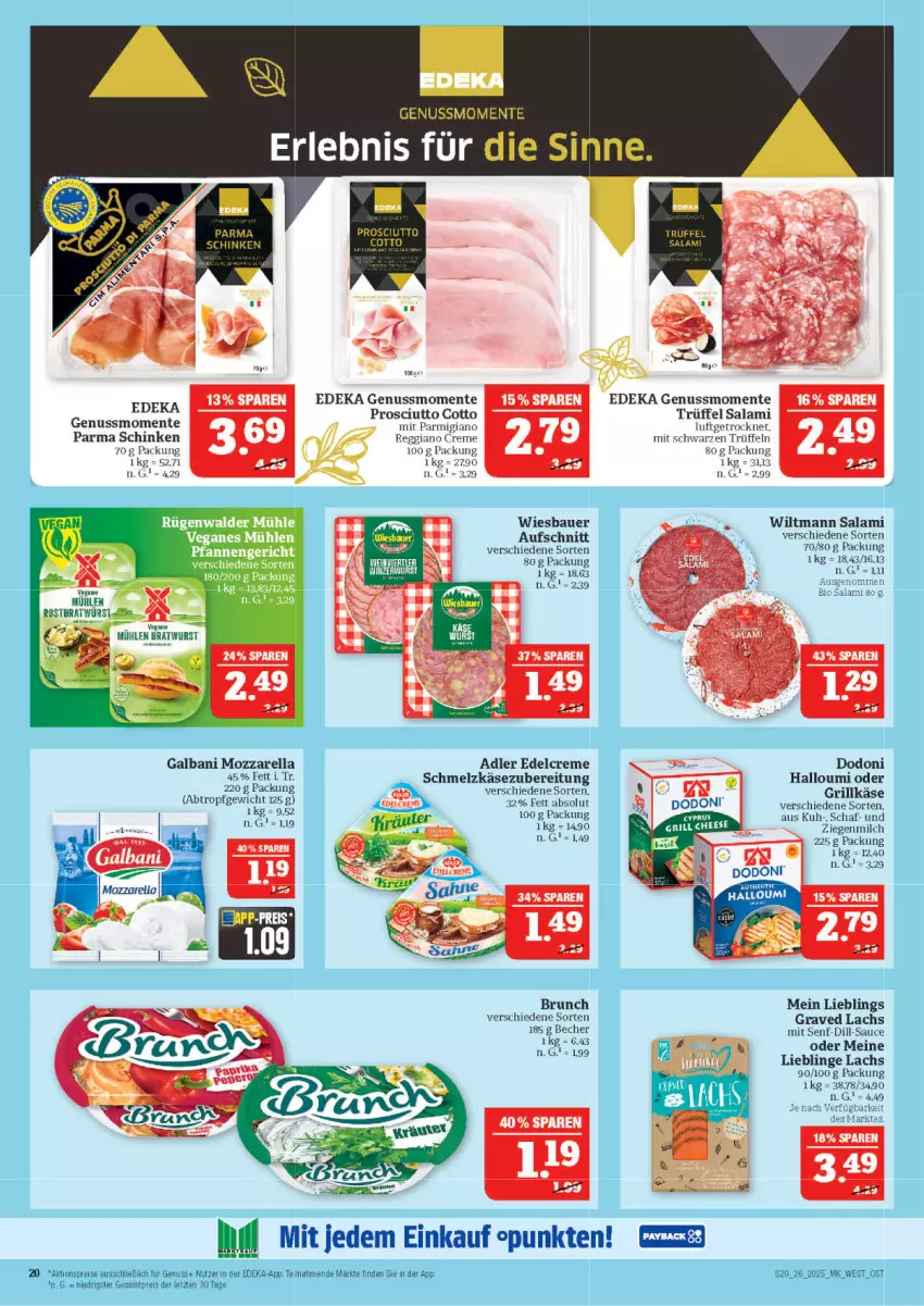 Aktueller Prospekt Marktkauf - Prospekt - von 22.06 bis 28.06.2025 - strona 20 - produkty: aktionspreis, auer, aufschnitt, Bau, Bauer, Becher, bratwurst, creme, deka, edelcreme, eis, ente, galbani, Graved Lachs, grill, Grillkäse, Halloumi, Käse, lachs, milch, mozzarella, nuss, parmigiano, parmigiano reggiano, prosciutto, prosciutto cotto, reggiano, reis, rel, salami, sauce, schinken, Schmelzkäse, schmelzkäsezubereitung, senf, Ti, Trüffel, wiesbauer, wiltmann, wurst