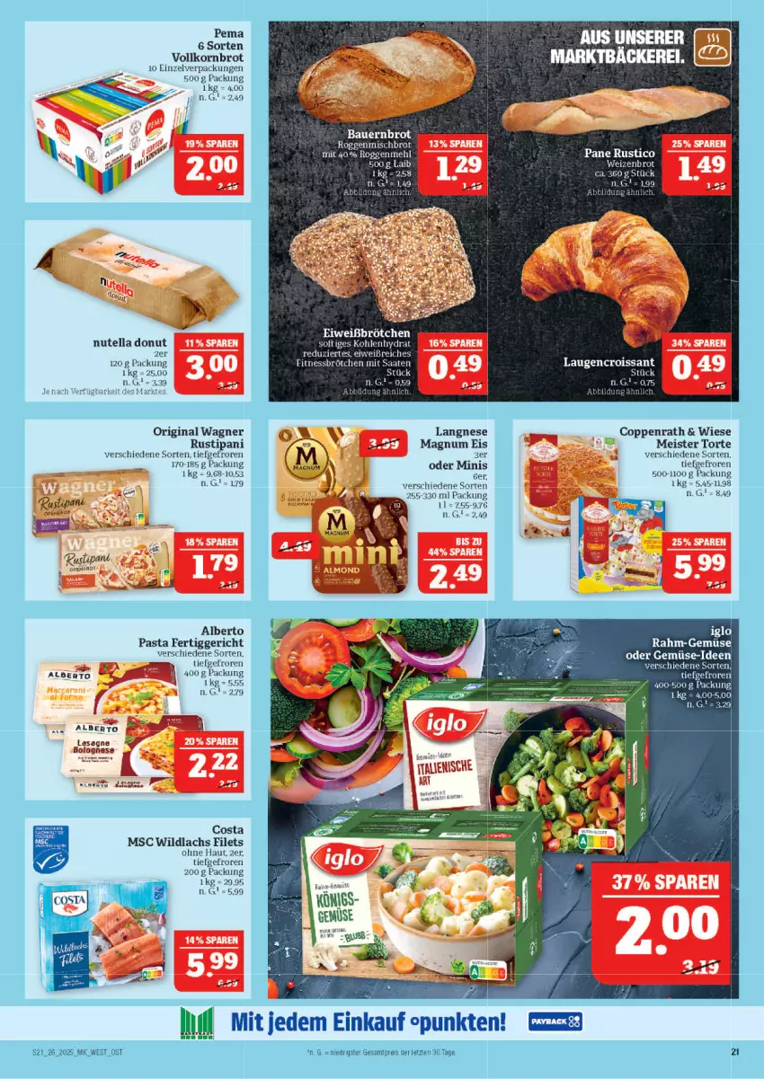 Aktueller Prospekt Marktkauf - Prospekt - von 22.06 bis 28.06.2025 - strona 21 - produkty: auer, Bau, Bauer, bolognese, brot, brötchen, Croissant, Donut, eier, eis, fertiggericht, Fitnessbrötchen, gin, iglo, korn, Kornbrot, lachs, langnese, lasagne, Laugencroissant, magnum, mehl, Meister, Meister Torte, nutella, original wagner, pasta, rahm-gemüse, reis, rustipani, slip, Ti, torte, vollkornbrot, wagner, Wild, wildlachs, ZTE